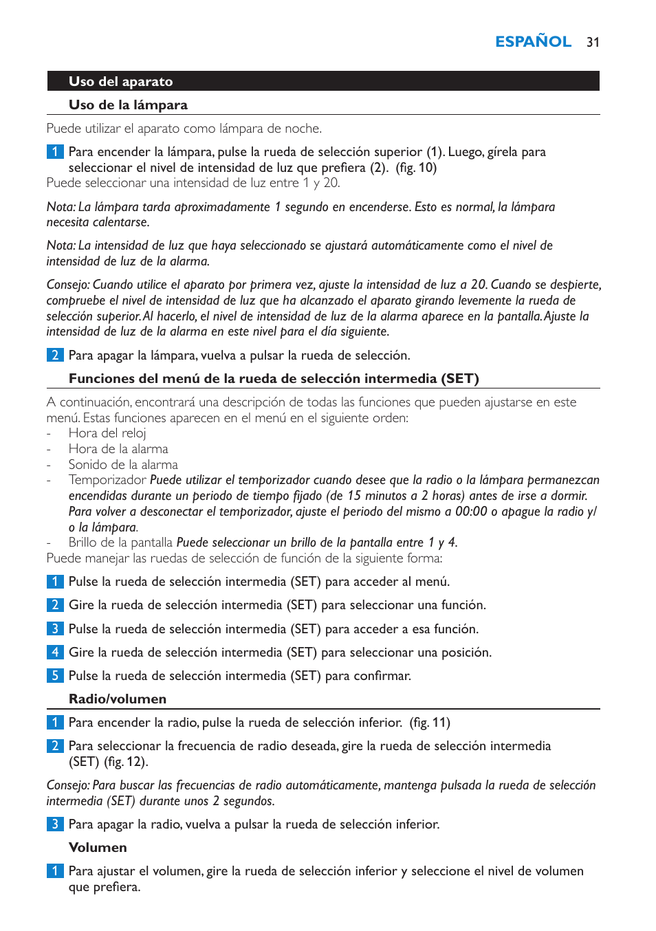 Uso del aparato, Uso de la lámpara, Radio/volumen | Volumen | Philips HF3475 User Manual | Page 31 / 108