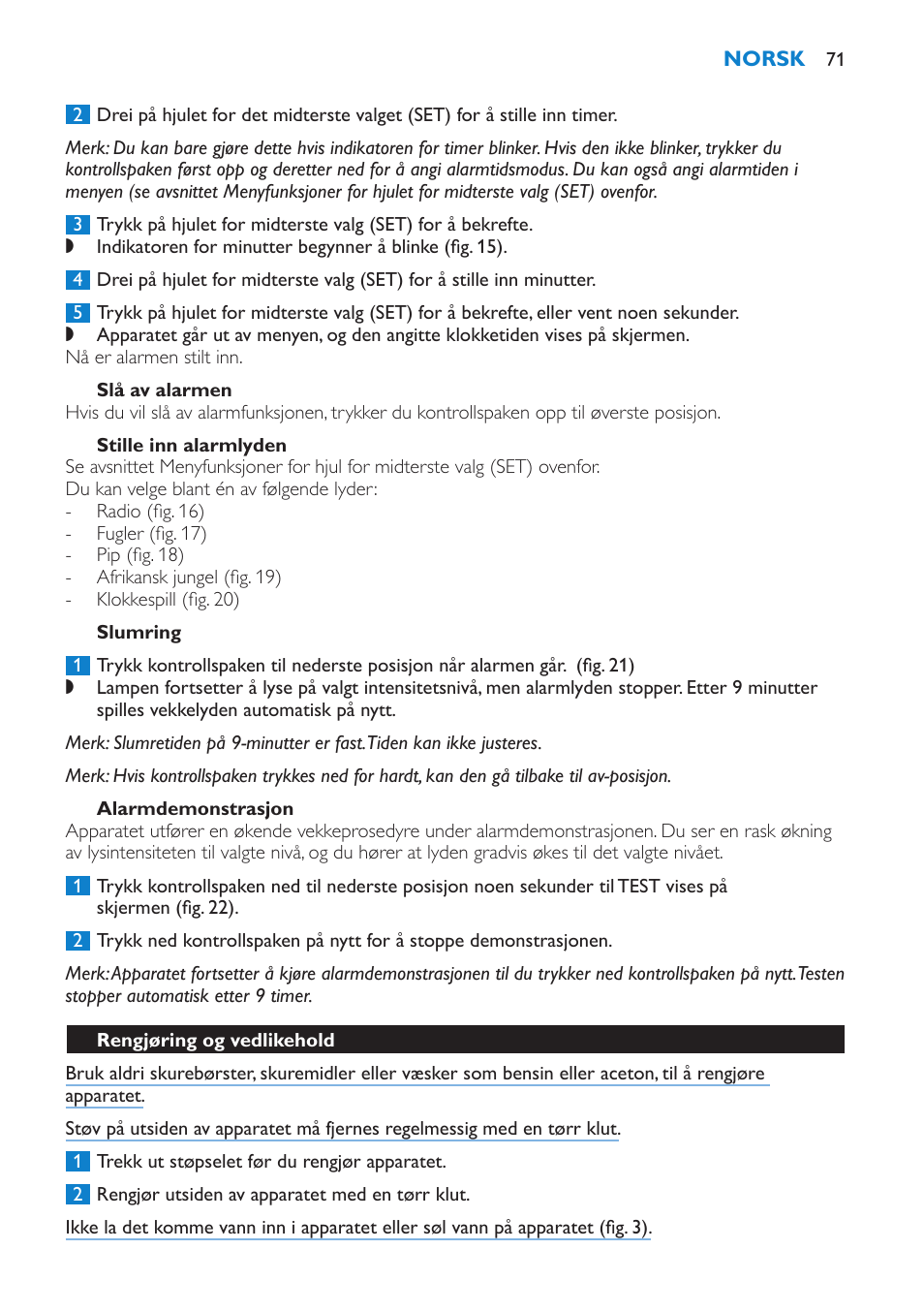 Slå av alarmen, Stille inn alarmlyden, Slumring | Alarmdemonstrasjon, Rengjøring og vedlikehold | Philips HF3475 User Manual | Page 71 / 108