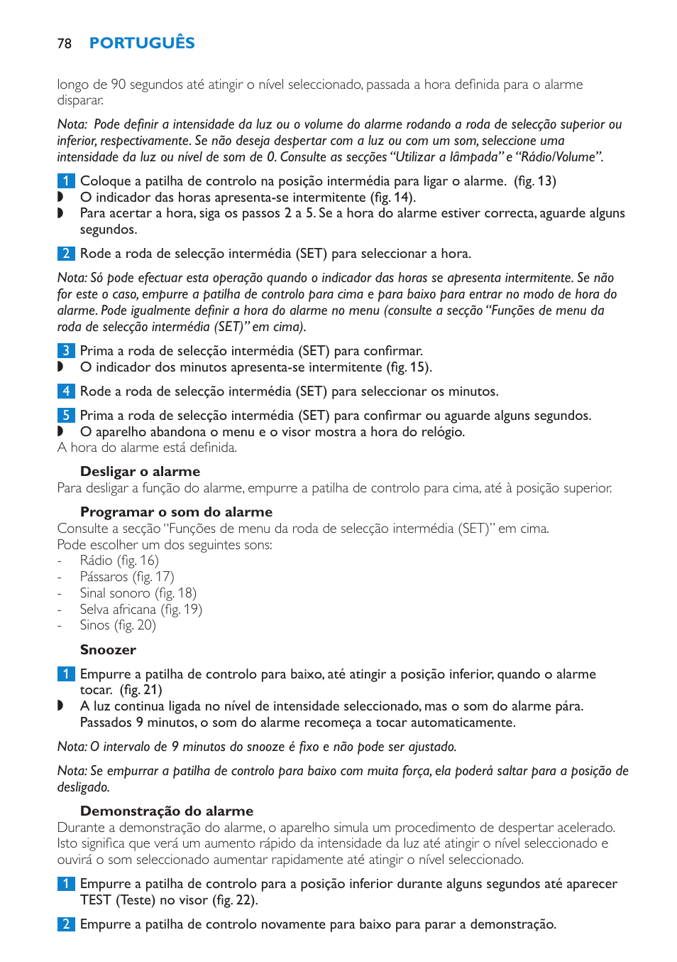 Desligar o alarme, Programar o som do alarme, Snoozer | Demonstração do alarme | Philips HF3475 User Manual | Page 78 / 108