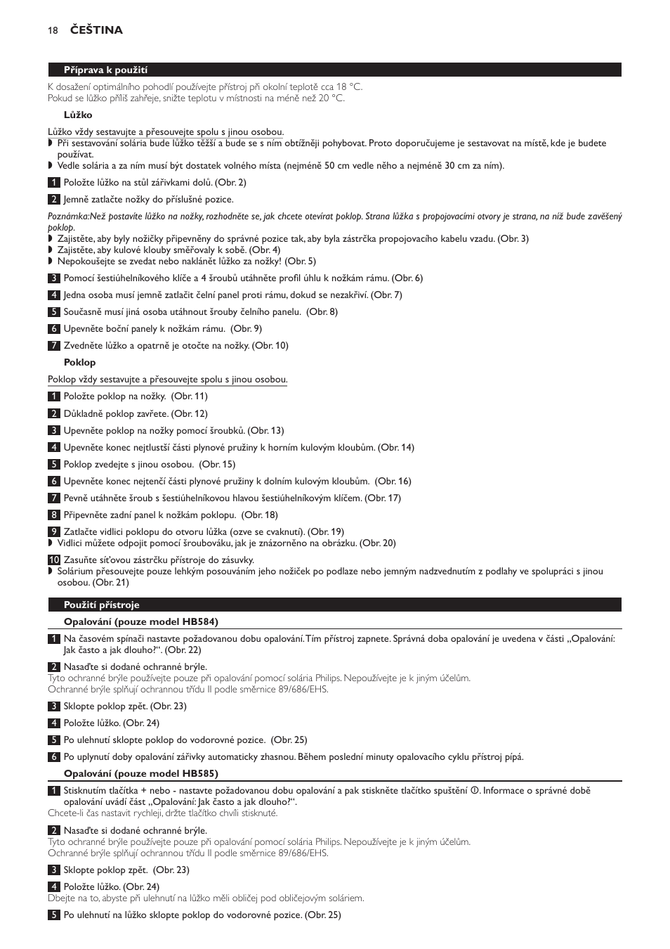 Lůžko, Poklop, Použití přístroje | Opalování (pouze model hb584), Opalování (pouze model hb585) | Philips HB584 User Manual | Page 18 / 96