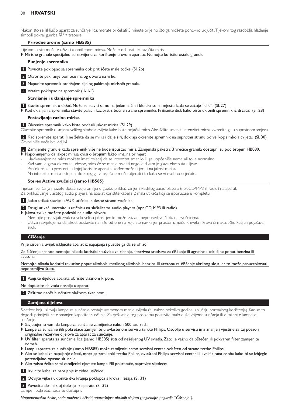 Prirodne arome (samo hb585), Punjenje spremnika, Stavljanje i uklanjanje spremnika | Postavljanje razine mirisa, Stereo active zvučnici (samo hb585), Čišćenje, Zamjena dijelova | Philips HB584 User Manual | Page 30 / 96