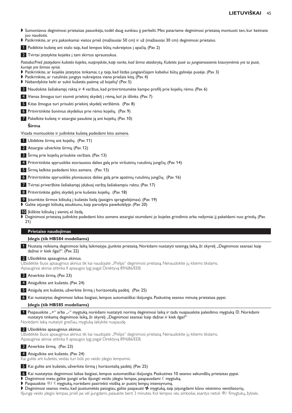 Širma, Prietaiso naudojimas, Įdegis (tik hb584 modeliams) | Įdegis (tik hb585 modeliams) | Philips HB584 User Manual | Page 45 / 96