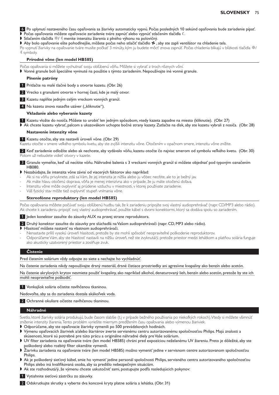 Prírodné vône (len model hb585), Plnenie patróny, Vkladanie alebo vyberanie kazety | Nastavenie intenzity vône, Stereofónne reproduktory (len model hb585), Čistenie, Náhradné | Philips HB584 User Manual | Page 75 / 96