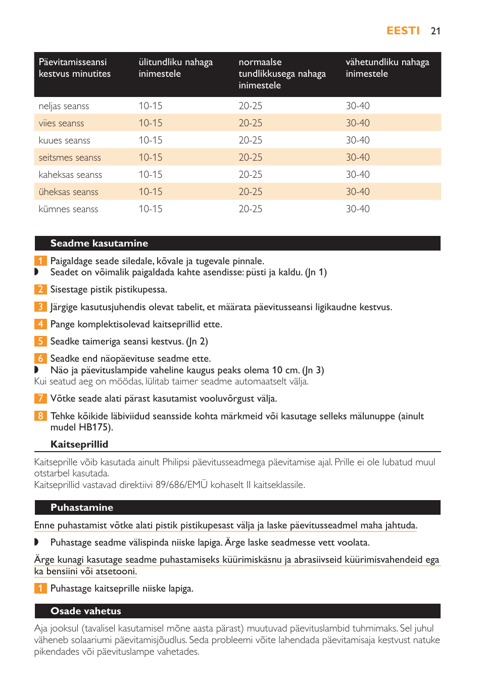 Seadme kasutamine, Kaitseprillid, Puhastamine | Osade vahetus | Philips HB179 User Manual | Page 21 / 76