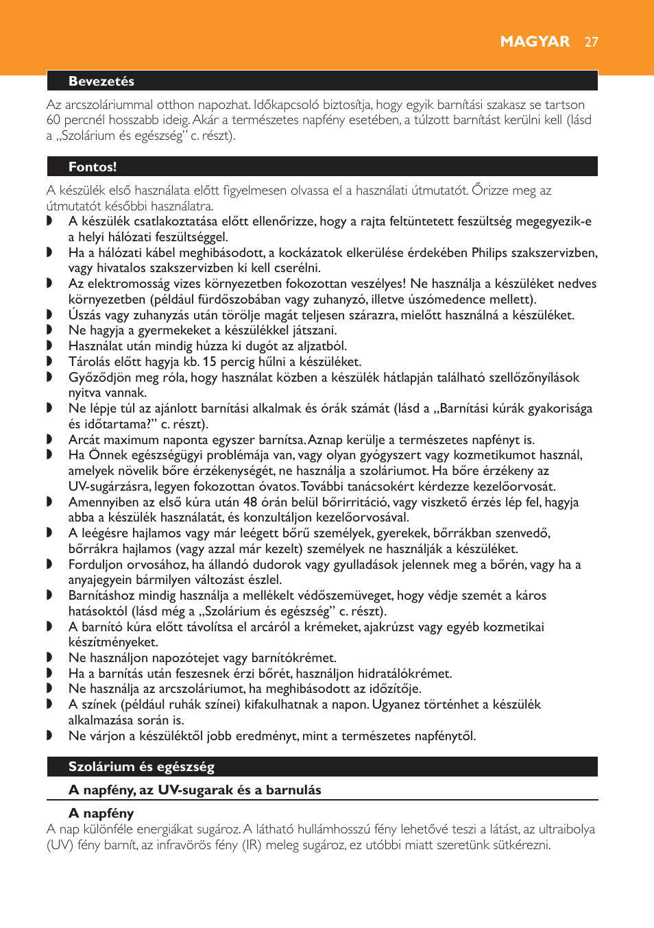 Magyar, Bevezetés, Fontos | Szolárium és egészség, A napfény, az uv-sugarak és a barnulás, A napfény, Az uv-sugarak és az ön egészsége | Philips HB179 User Manual | Page 27 / 76