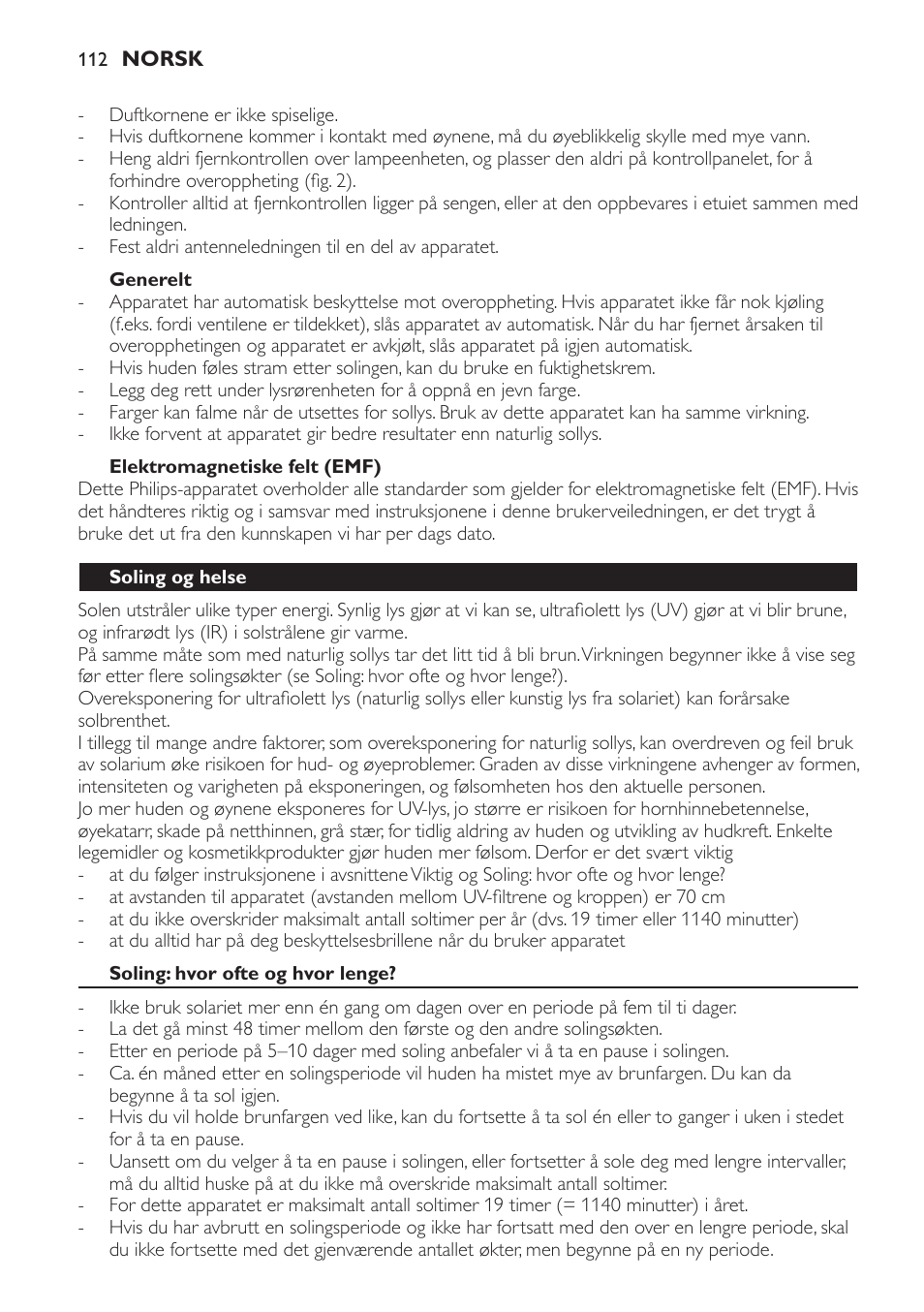 Generelt, Elektromagnetiske felt (emf), Soling og helse | Soling: hvor ofte og hvor lenge | Philips HP8560 User Manual | Page 112 / 204