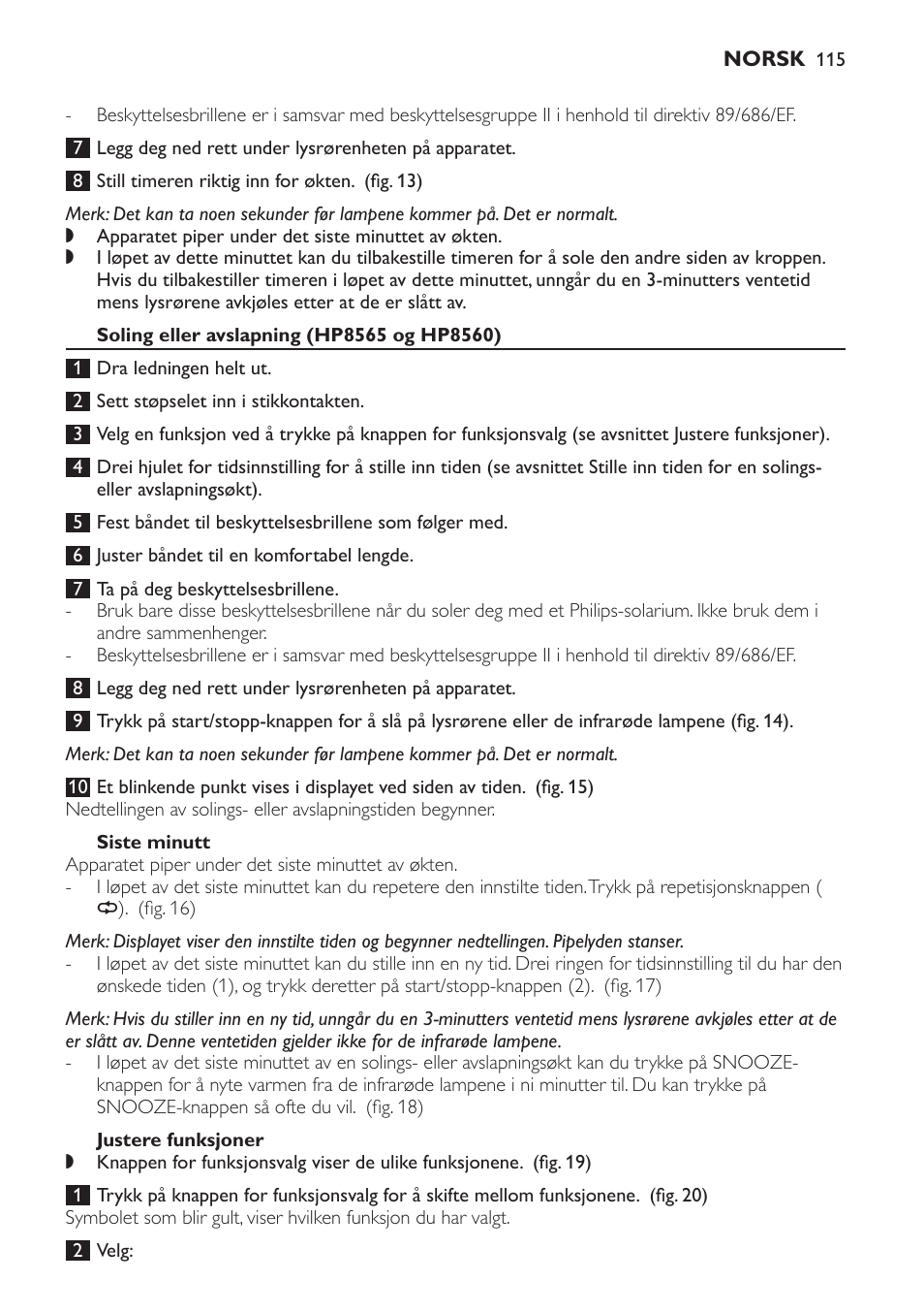 Soling eller avslapning (hp8565 og hp8560), Siste minutt, Justere funksjoner | Philips HP8560 User Manual | Page 115 / 204