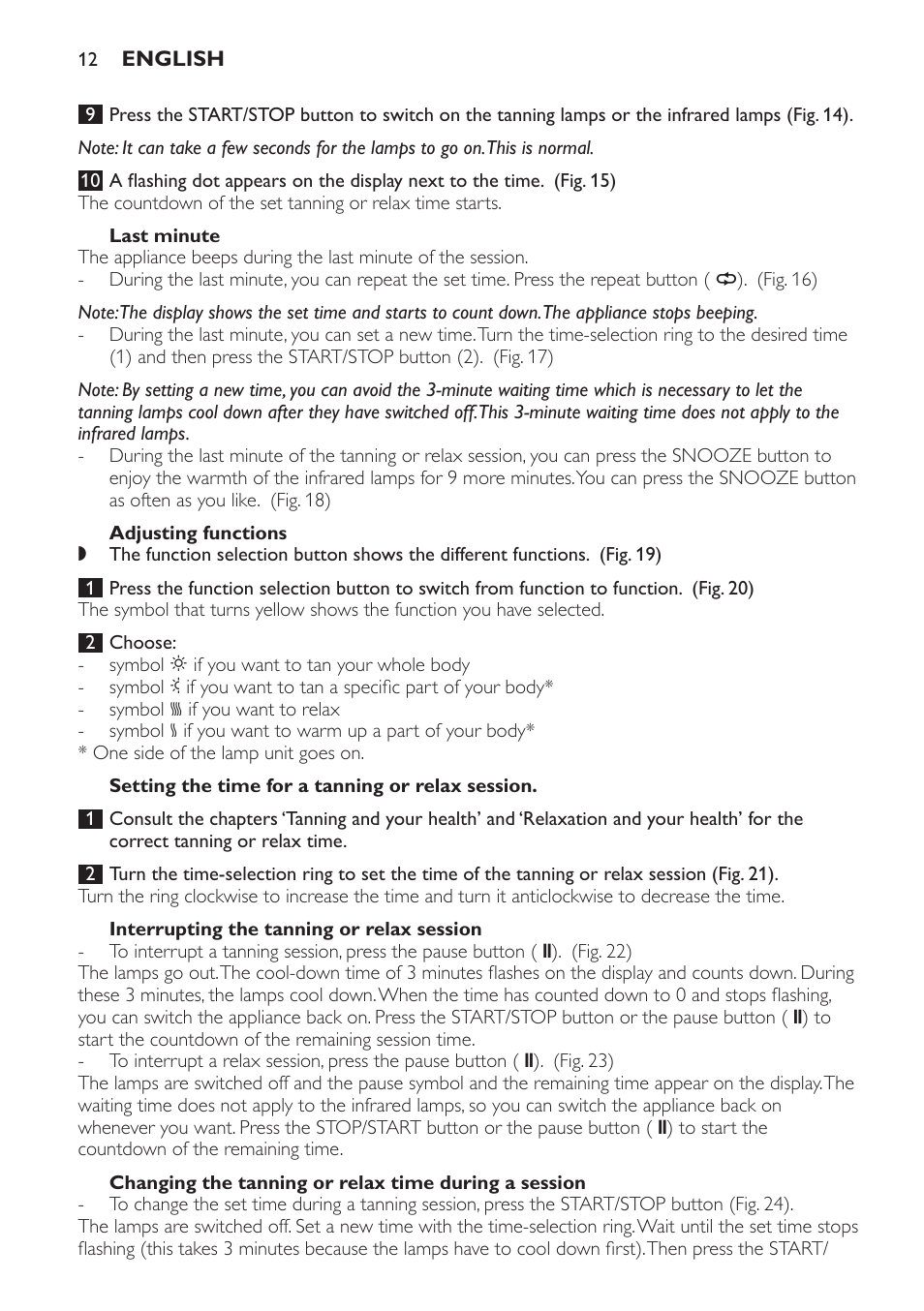 Last minute, Adjusting functions, Setting the time for a tanning or relax session | Interrupting the tanning or relax session | Philips HP8560 User Manual | Page 12 / 204