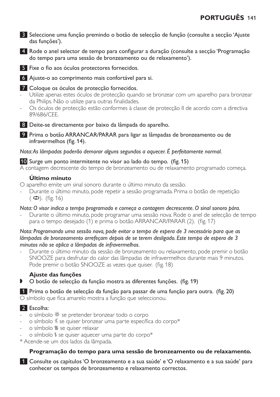 Último minuto, Ajuste das funções | Philips HP8560 User Manual | Page 141 / 204