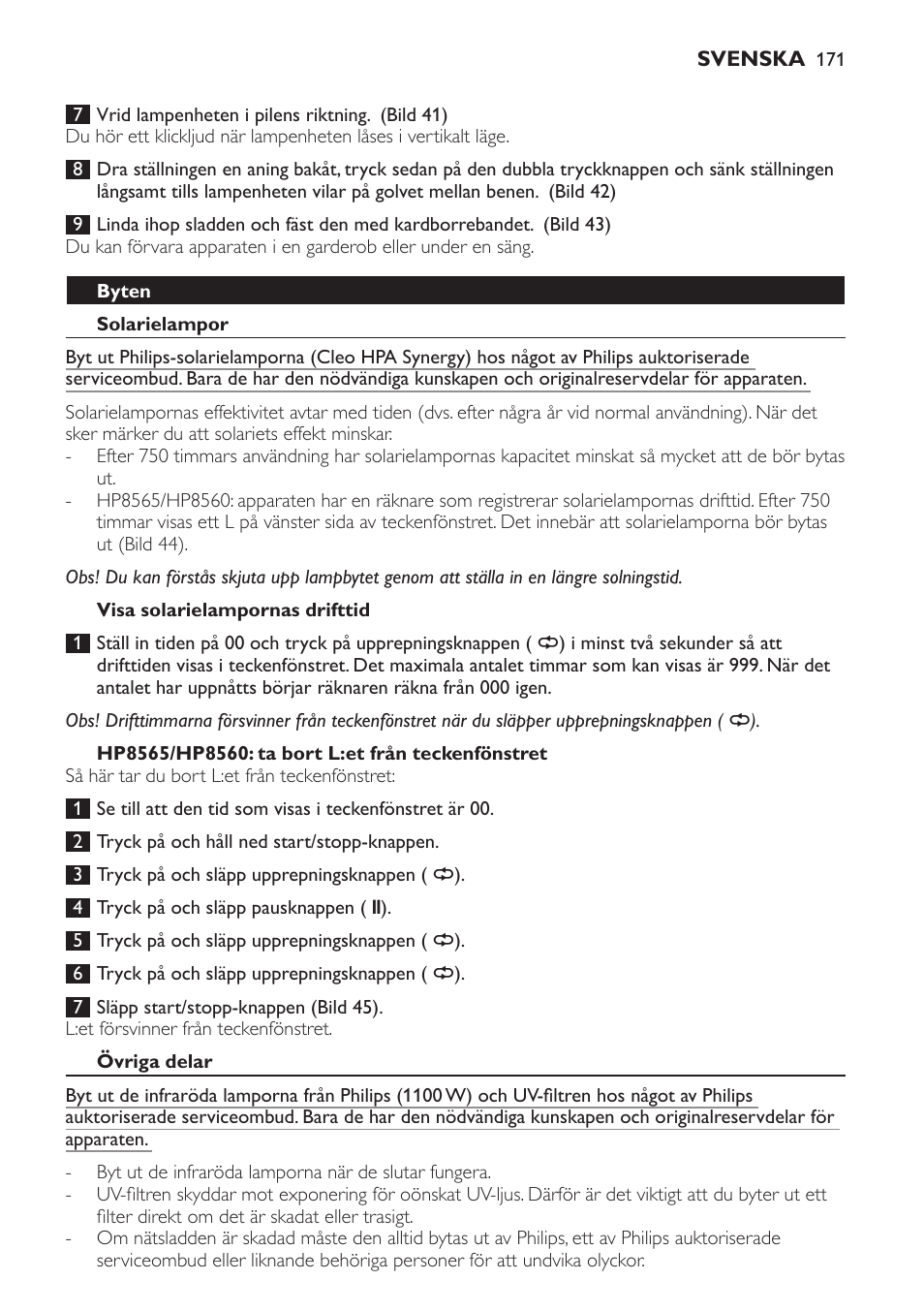 Byten, Solarielampor, Visa solarielampornas drifttid | Hp8565/hp8560: ta bort l:et från teckenfönstret, Övriga delar | Philips HP8560 User Manual | Page 171 / 204