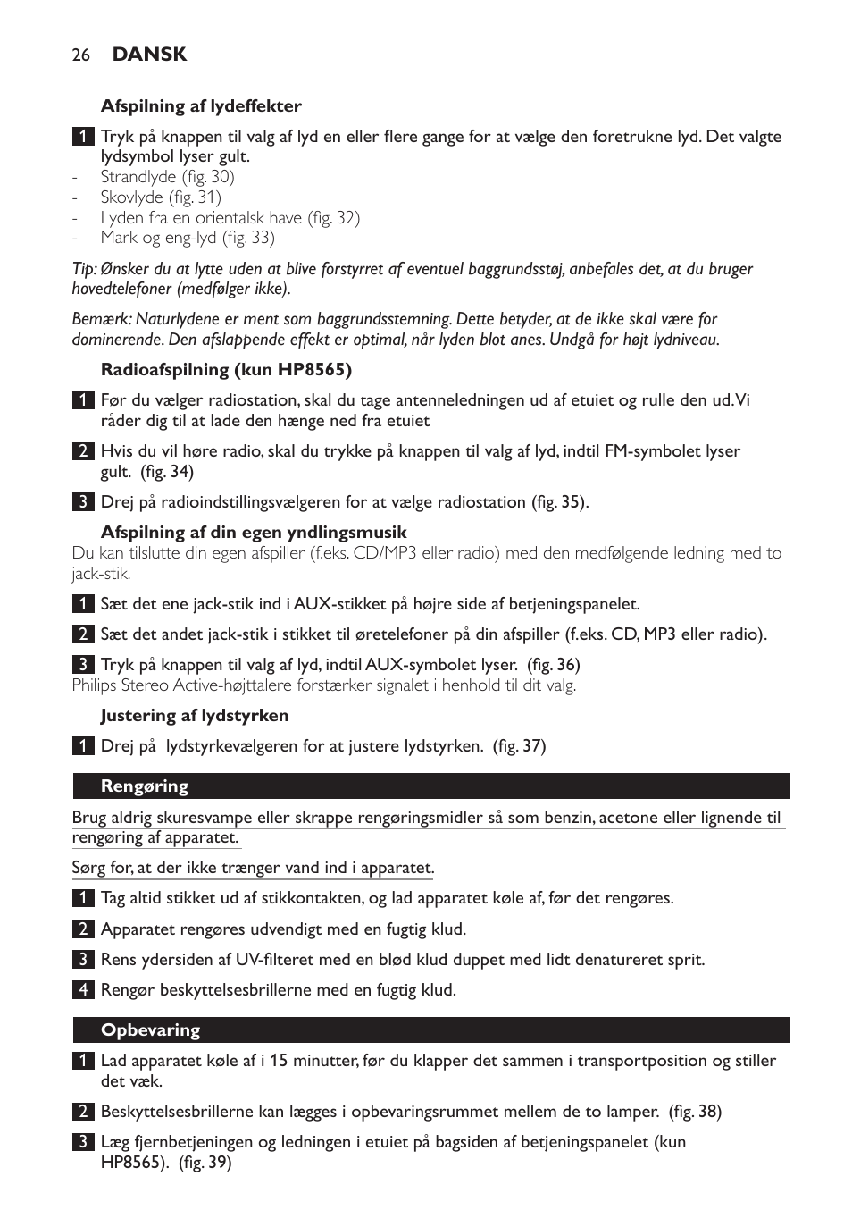 Afspilning af lydeffekter, Radioafspilning (kun hp8565), Afspilning af din egen yndlingsmusik | Justering af lydstyrken, Rengøring, Opbevaring | Philips HP8560 User Manual | Page 26 / 204