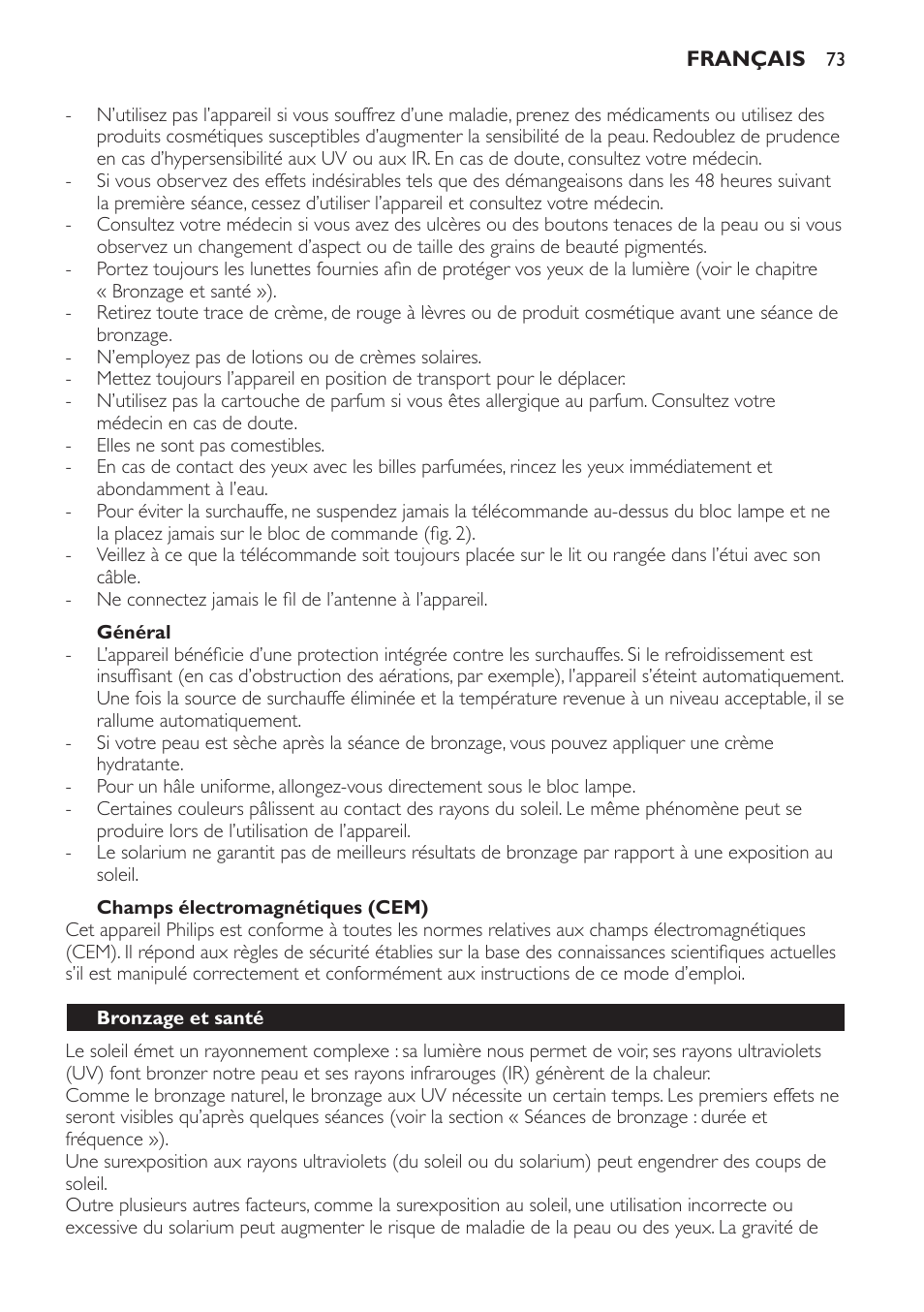 Général, Champs électromagnétiques (cem), Bronzage et santé | Philips HP8560 User Manual | Page 73 / 204