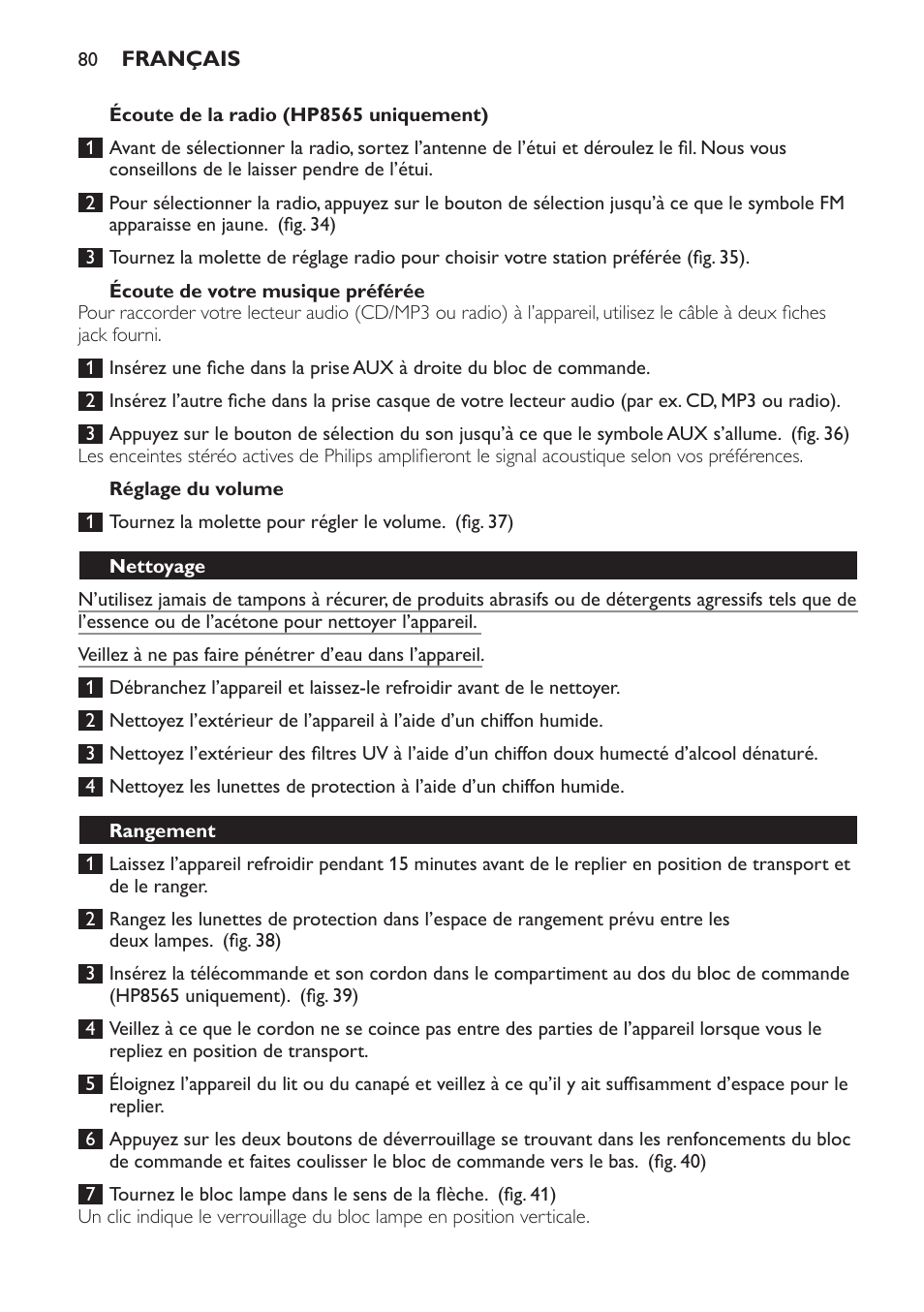 Écoute de la radio (hp8565 uniquement), Écoute de votre musique préférée, Réglage du volume | Nettoyage, Rangement | Philips HP8560 User Manual | Page 80 / 204