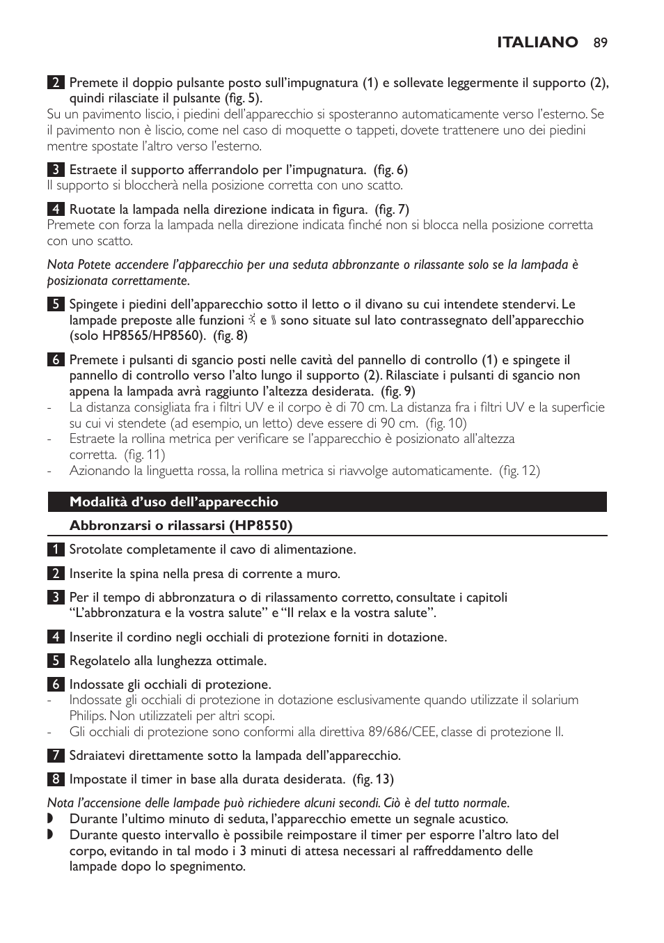 Modalità d’uso dell’apparecchio, Abbronzarsi o rilassarsi (hp8550) | Philips HP8560 User Manual | Page 89 / 204