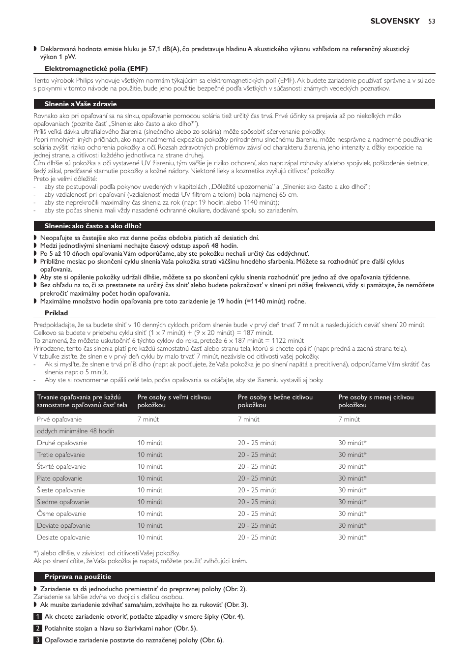 Elektromagnetické polia (emf), Slnenie a vaše zdravie, Slnenie: ako často a ako dlho | Príklad, Príprava na použitie | Philips HB823 User Manual | Page 53 / 72