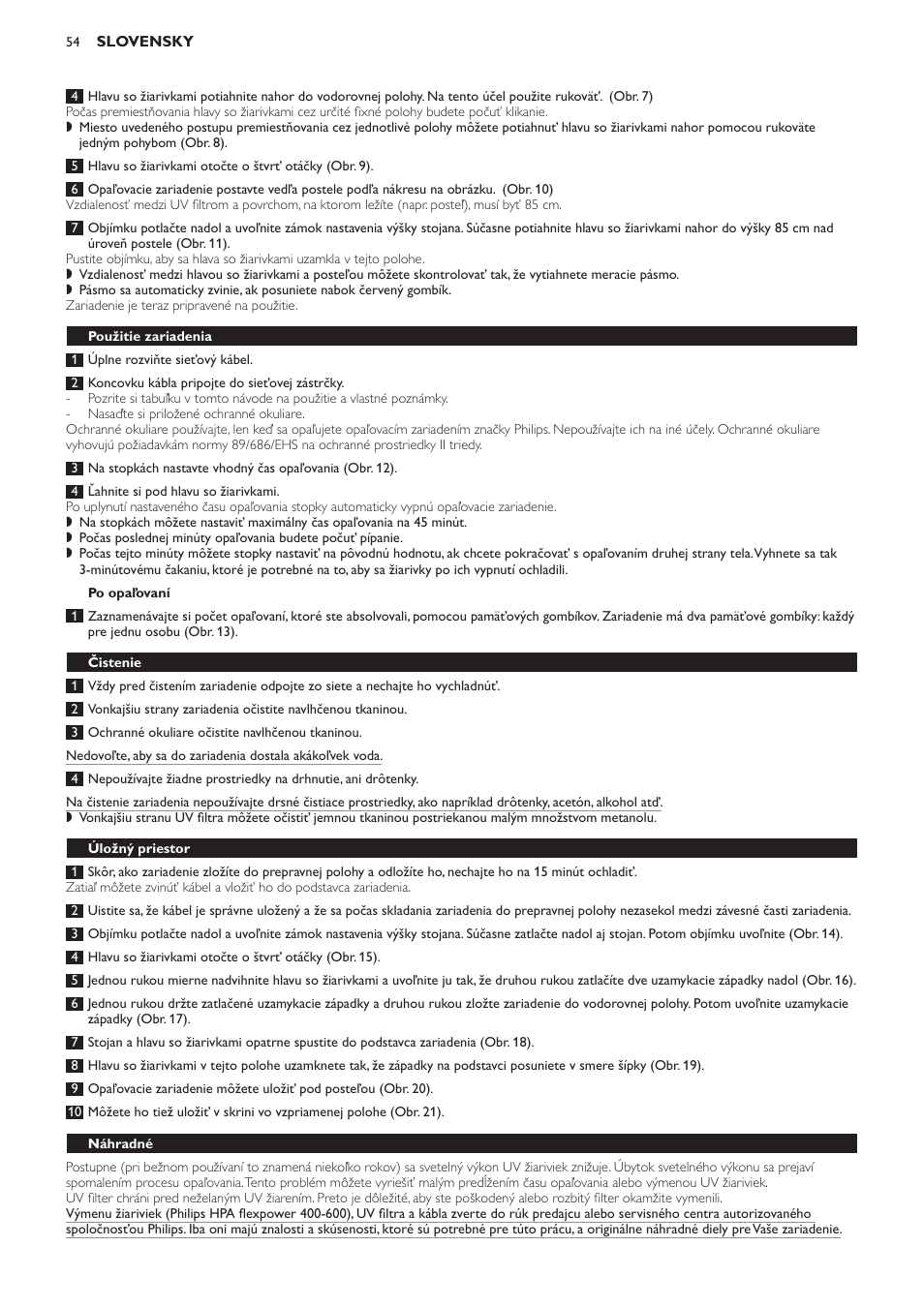 Po opaľovaní, Použitie zariadenia, Čistenie | Úložný priestor, Náhradné | Philips HB823 User Manual | Page 54 / 72
