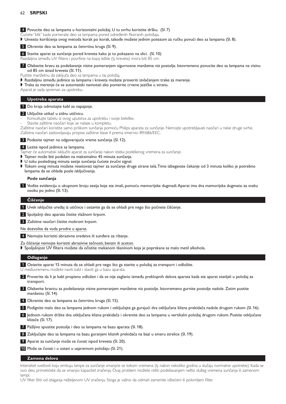 Posle sunčanja, Upotreba aparata, Čišćenje | Odlaganje, Zamena delova | Philips HB823 User Manual | Page 62 / 72