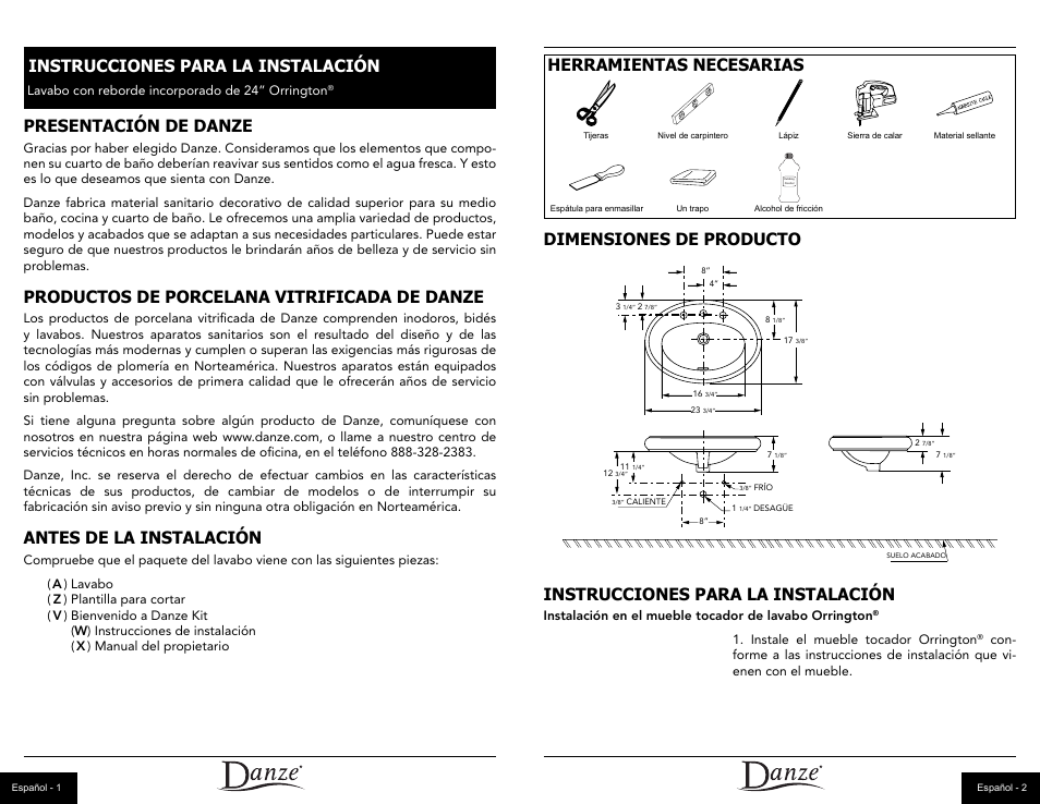 Presentación de danze, Productos de porcelana vitrificada de danze, Antes de la instalación | Instrucciones para la instalación, Instale el mueble tocador orrington, Lavabo con reborde incorporado de 24” orrington | Danze DC017118 - Installation Manual User Manual | Page 5 / 10