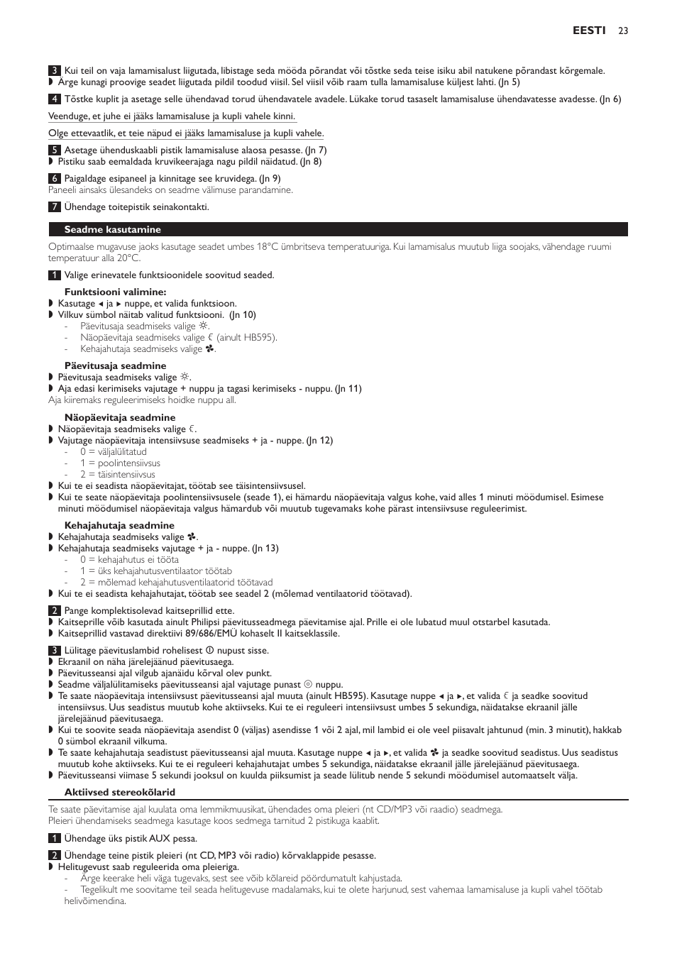 Funktsiooni valimine, Päevitusaja seadmine, Näopäevitaja seadmine | Kehajahutaja seadmine, Seadme kasutamine, Aktiivsed stereokõlarid | Philips HB594 User Manual | Page 23 / 88