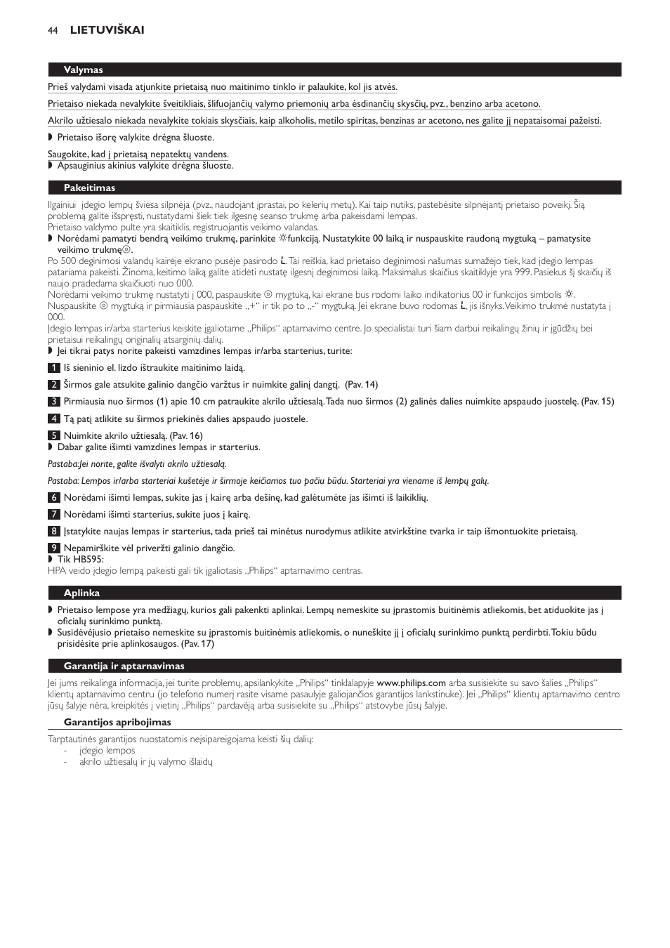 Valymas, Pakeitimas, Aplinka | Garantija ir aptarnavimas, Garantijos apribojimas, Dažnai pateikiami klausimai | Philips HB594 User Manual | Page 44 / 88