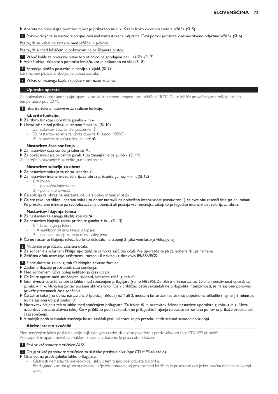 Izberite funkcijo, Nastavitev časa sončenja, Nastavitev solarija za obraz | Nastavitev hlajenja telesa, Uporaba aparata, Aktivni stereo zvočniki, Čiščenje | Philips HB594 User Manual | Page 73 / 88