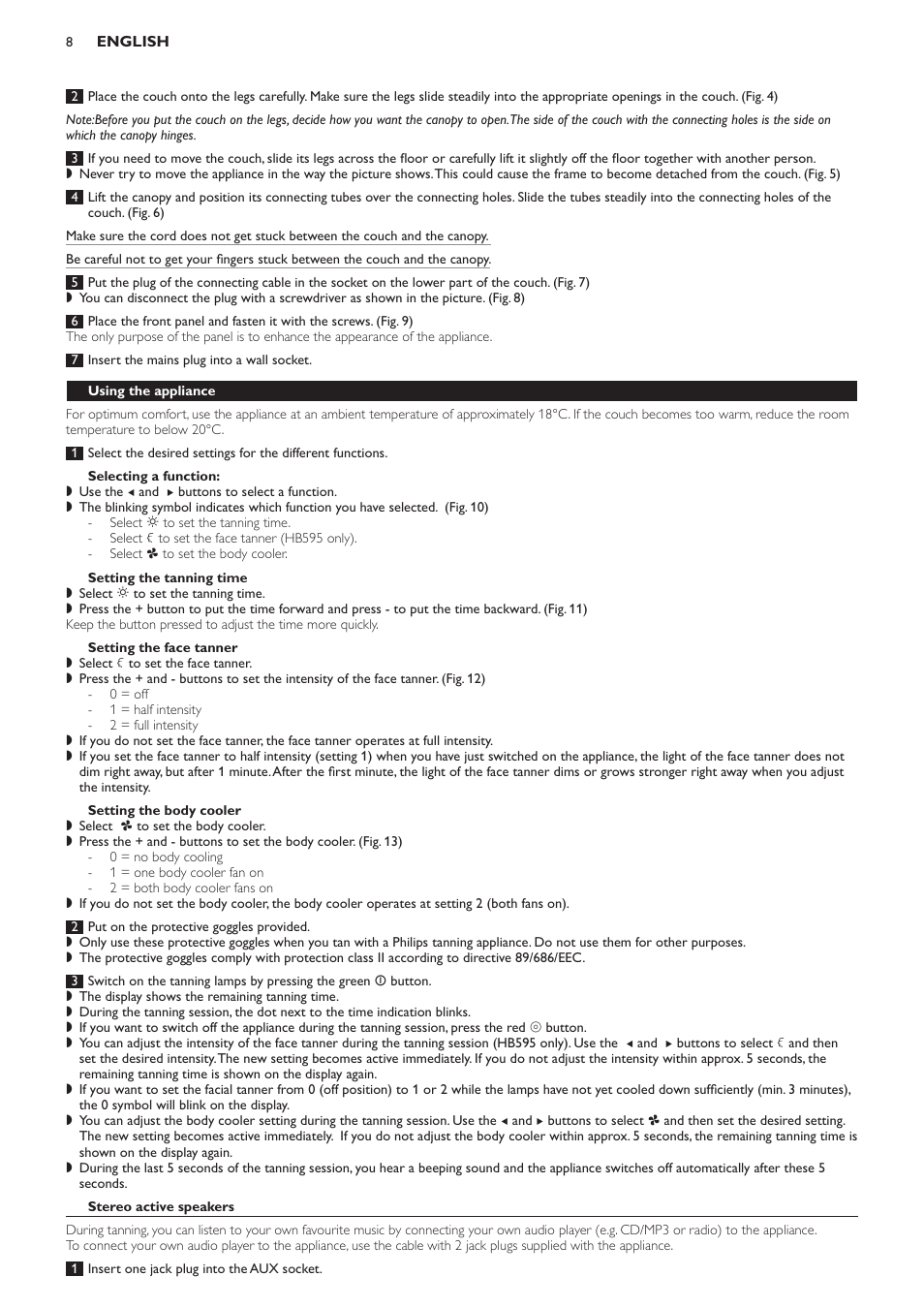 Selecting a function, Setting the tanning time, Setting the face tanner | Setting the body cooler, Using the appliance, Stereo active speakers | Philips HB594 User Manual | Page 8 / 88