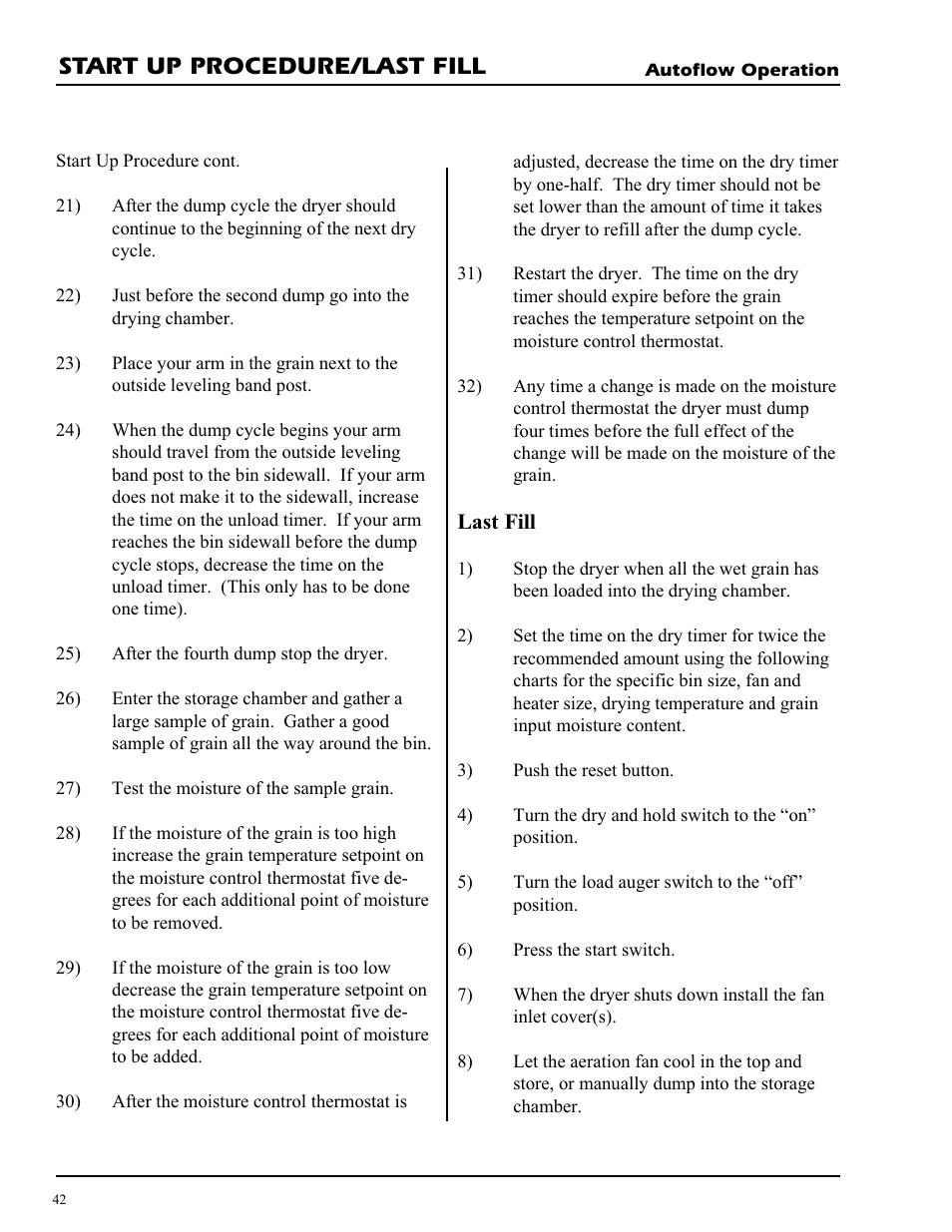 Start up procedure/last fill | Grain Systems PNEG-728 User Manual | Page 42 / 47