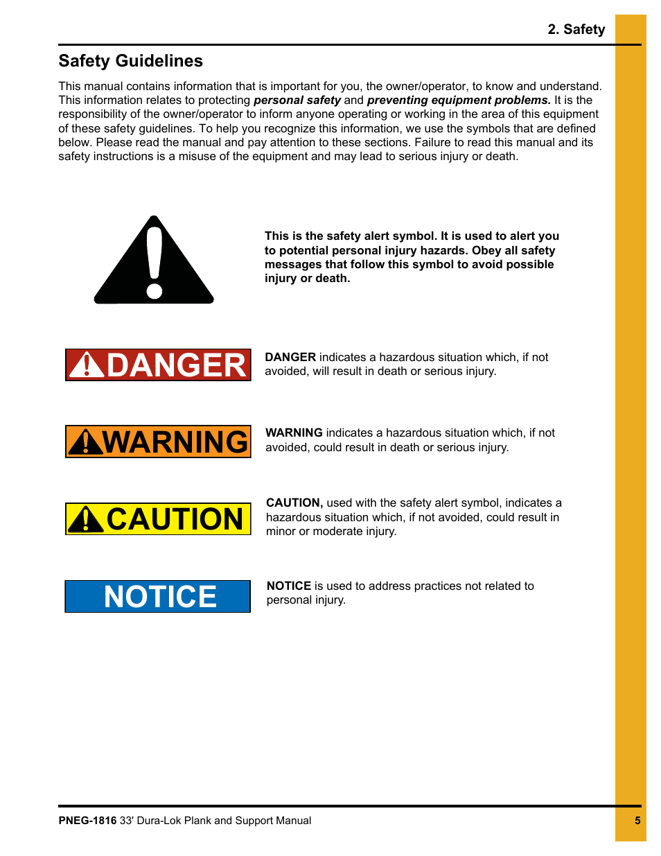 Safety, Chapter 2 safety, Safety guidelines | Danger, Warning caution notice | Grain Systems Bin Flooring PNEG-1816 User Manual | Page 5 / 42