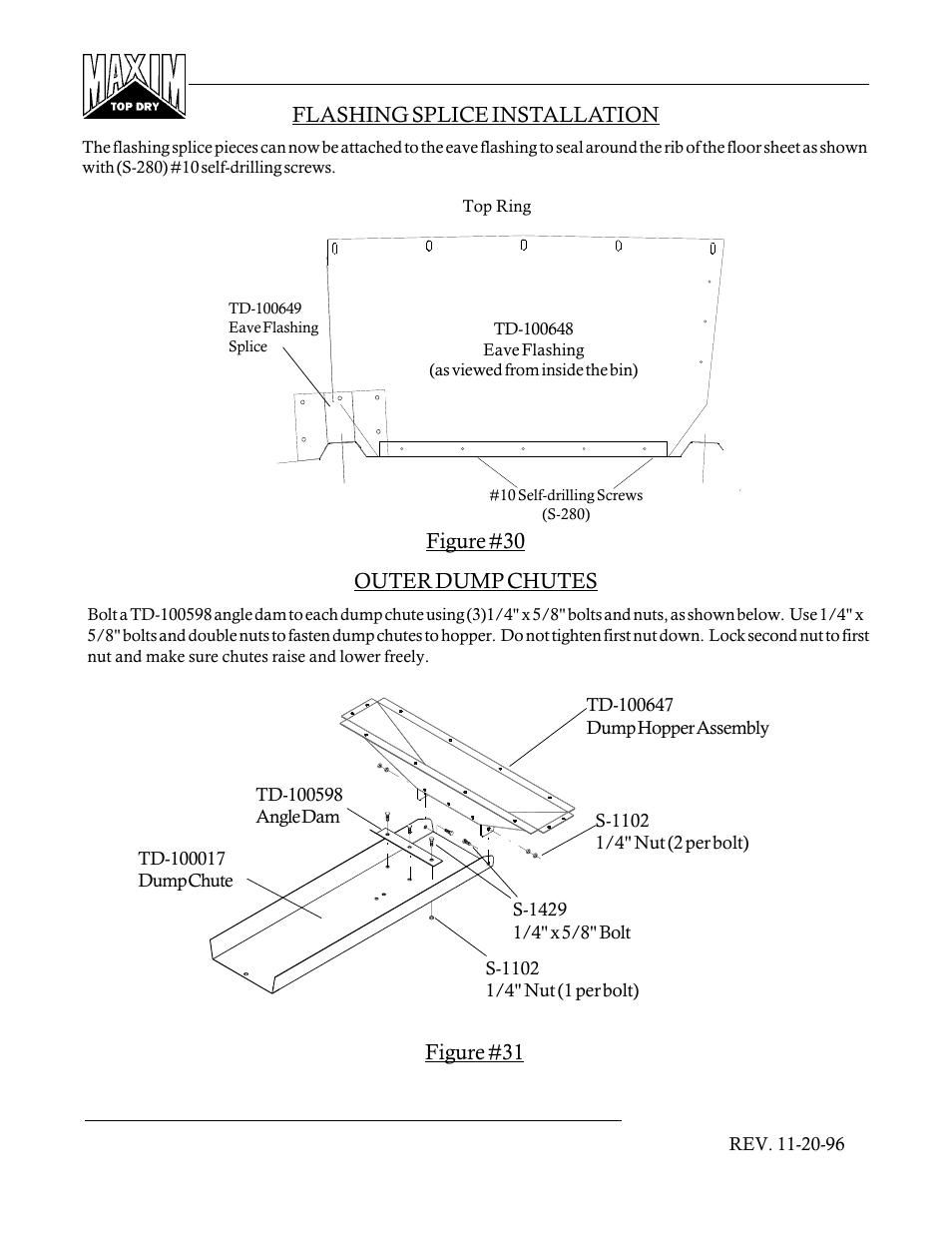 Outer dump chutes, Figure #30, Figure #31 | Flashing splice installation | Grain Systems PNEG-366 User Manual | Page 27 / 51