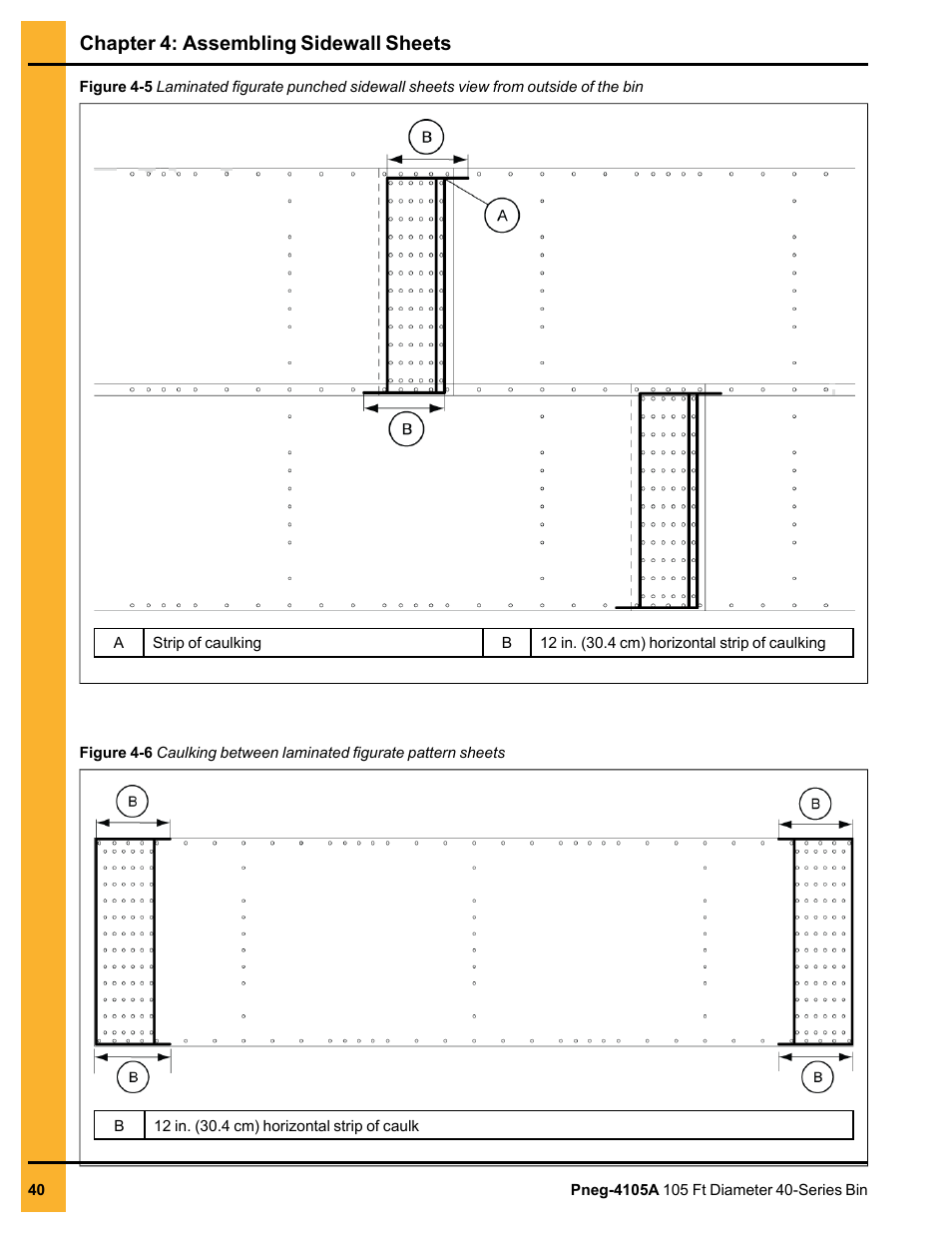 Chapter 4: assembling sidewall sheets | Grain Systems Tanks PNEG-4105A User Manual | Page 40 / 176