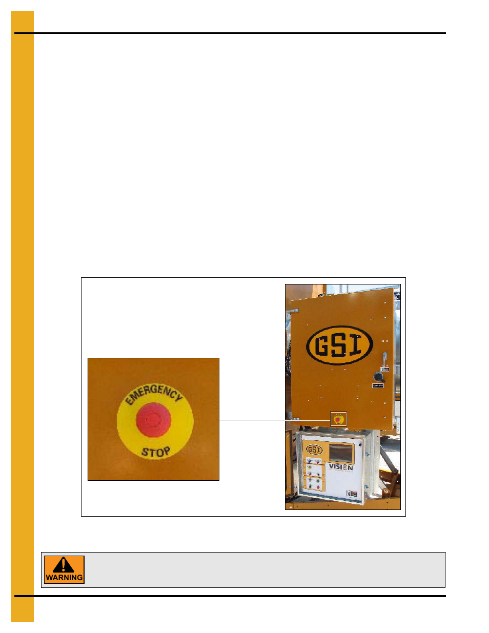 Dryer operation emergency stop switch, Dryer operation, Emergency stop switch | Grain Systems PNEG-1935 User Manual | Page 6 / 92