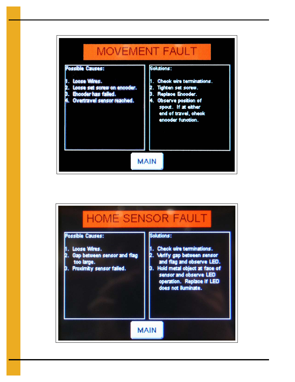 By a proximity switch failure, Movement fault screen, Home prox fault screen | Grain Systems Bucket Elevtors, Conveyors, Series II Sweeps PNEG-1813 User Manual | Page 34 / 56