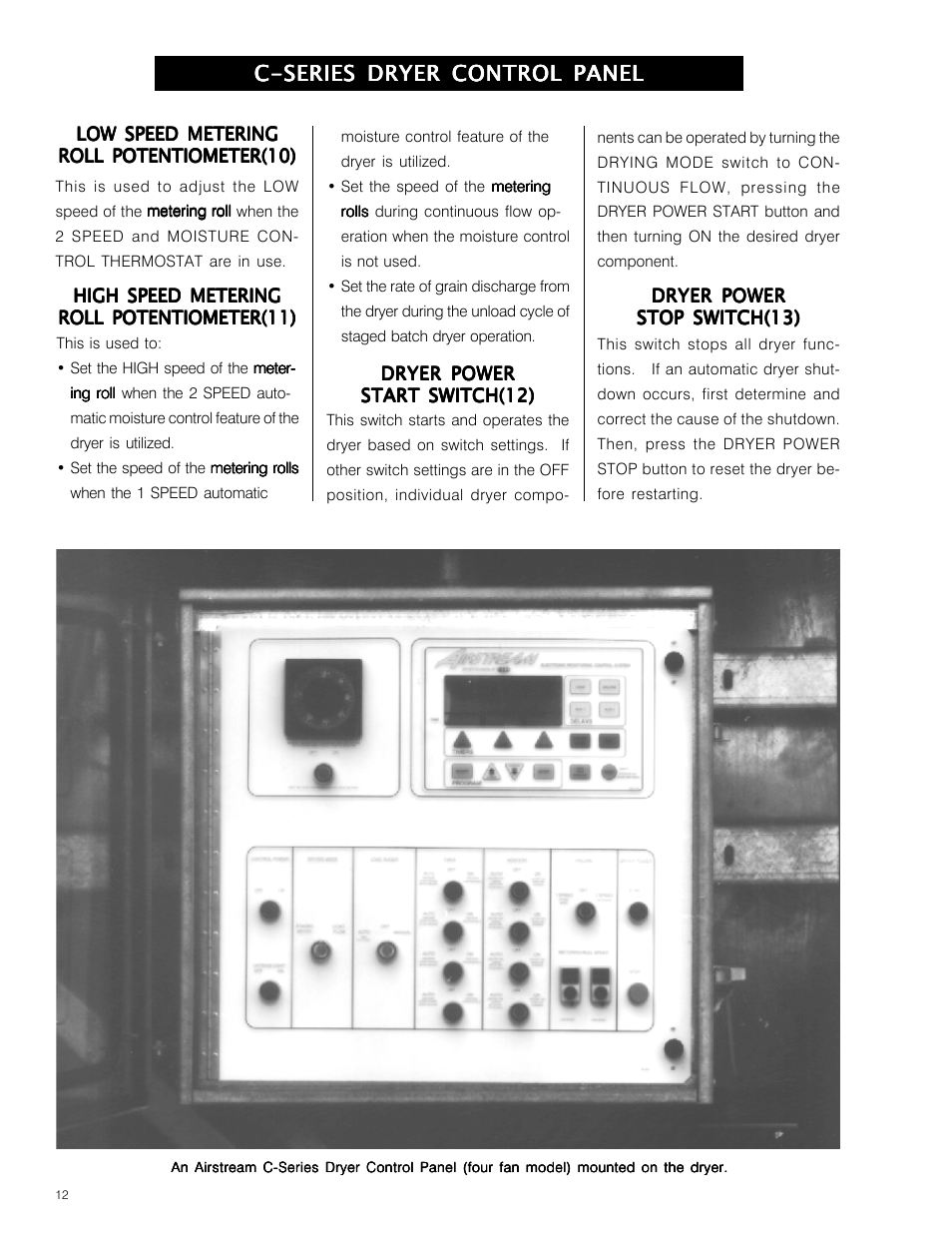C-series dryer control panel | Grain Systems PNEG-573 User Manual | Page 12 / 86