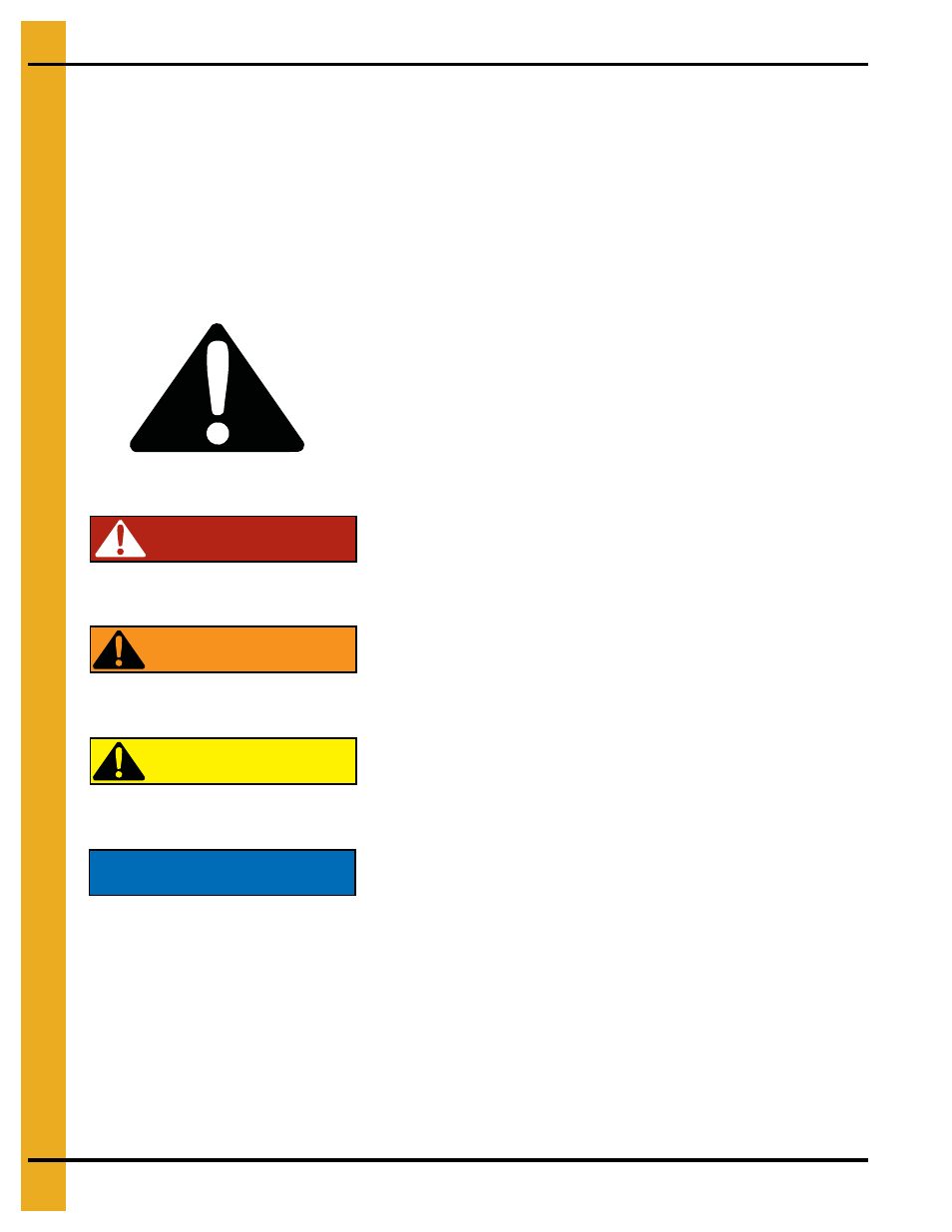 Safety, Chapter 2 safety, Safety guidelines | Danger, Warning caution notice | Grain Systems Bucket Elevtors, Conveyors, Series II Sweeps PNEG-1849 User Manual | Page 6 / 116