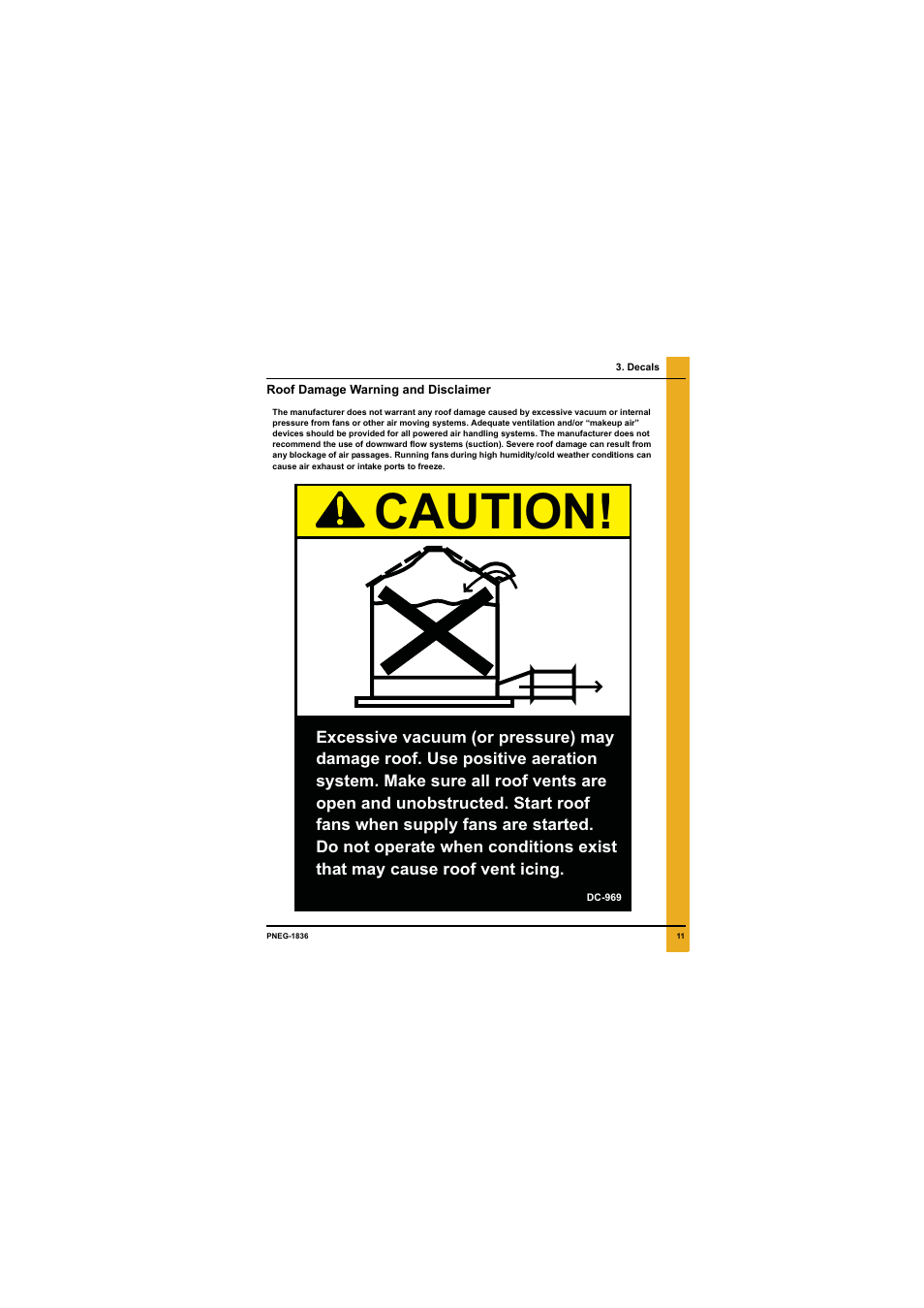 Decals, Chapter 3 decals, Roof damage warning and disclaimer | Caution | Grain Systems Bin Flooring PNEG-1836 User Manual | Page 11 / 50