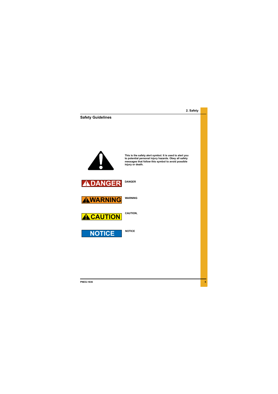 Safety, Chapter 2 safety, Safety guidelines | Danger, Warning caution notice | Grain Systems Bin Flooring PNEG-1836 User Manual | Page 5 / 50