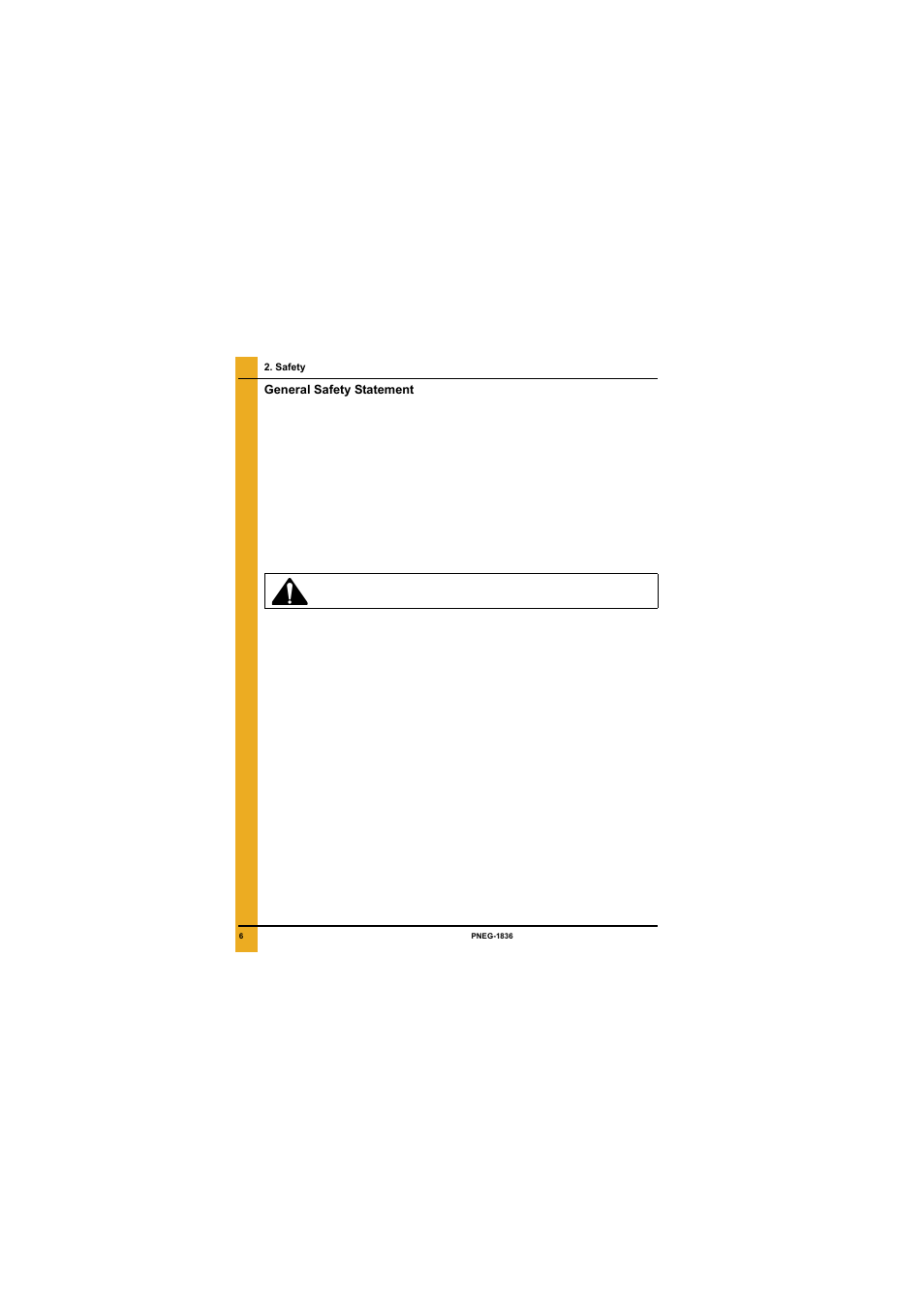 General safety statement | Grain Systems Bin Flooring PNEG-1836 User Manual | Page 6 / 50