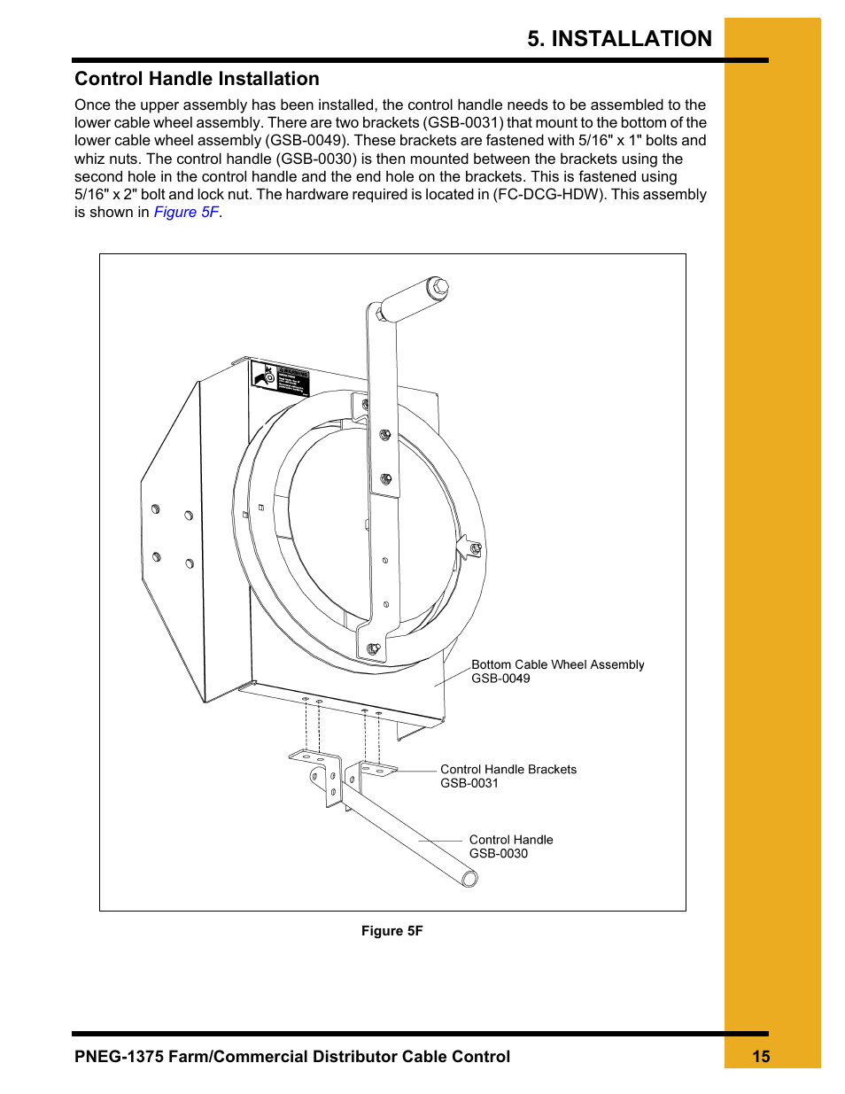 Control handle installation, Installation | Grain Systems Bucket Elevtors, Conveyors, Series II Sweeps PNEG-1375 User Manual | Page 15 / 24