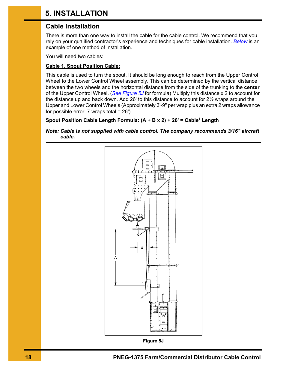 Cable installation, Installation | Grain Systems Bucket Elevtors, Conveyors, Series II Sweeps PNEG-1375 User Manual | Page 18 / 24