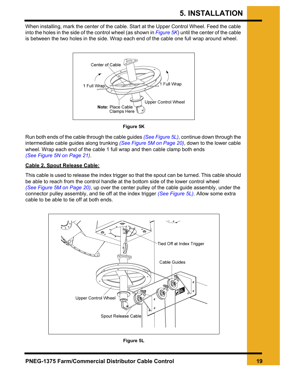 Installation | Grain Systems Bucket Elevtors, Conveyors, Series II Sweeps PNEG-1375 User Manual | Page 19 / 24