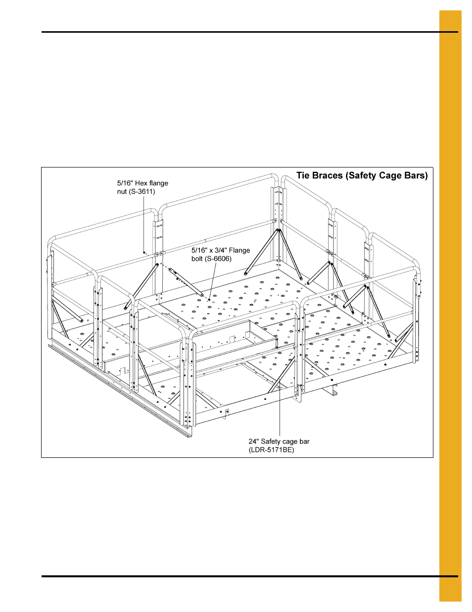 Install tie braces (safety cage bars) | Grain Systems Bucket Elevtors, Conveyors, Series II Sweeps PNEG-1807 User Manual | Page 61 / 80