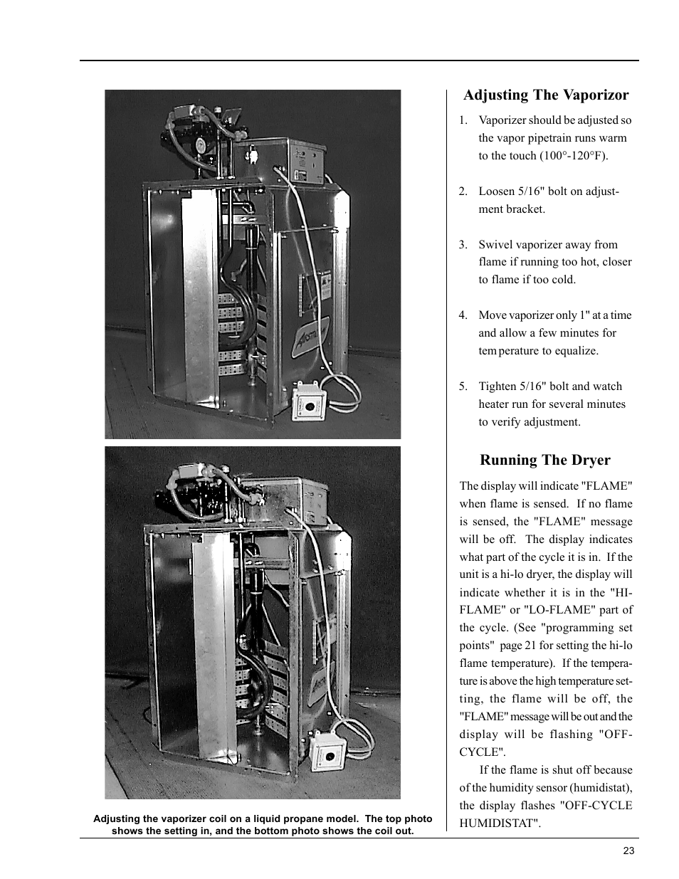 Operating procedure, Adjusting the vaporizor, Running the dryer | Grain Systems PNEG-824 User Manual | Page 23 / 34