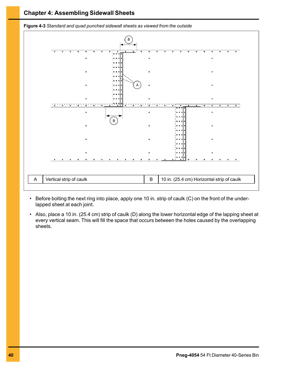 Chapter 4: assembling sidewall sheets | Grain Systems Tanks PNEG-4054 User Manual | Page 40 / 164
