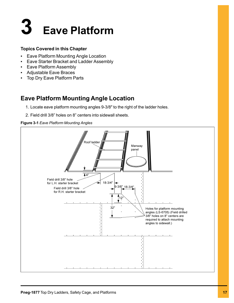 Chapter 3 eave platform, Eave platform mounting angle location, Eave platform | Grain Systems PNEG-1877 User Manual | Page 17 / 36