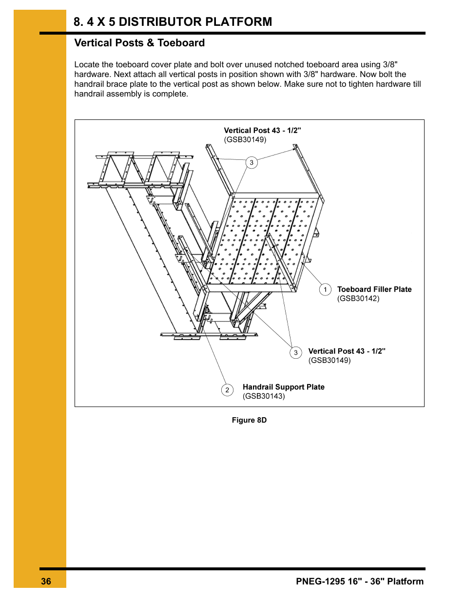 Vertical posts & toeboard, 4 x 5 distributor platform | Grain Systems Bucket Elevtors, Conveyors, Series II Sweeps PNEG-1295 User Manual | Page 36 / 46