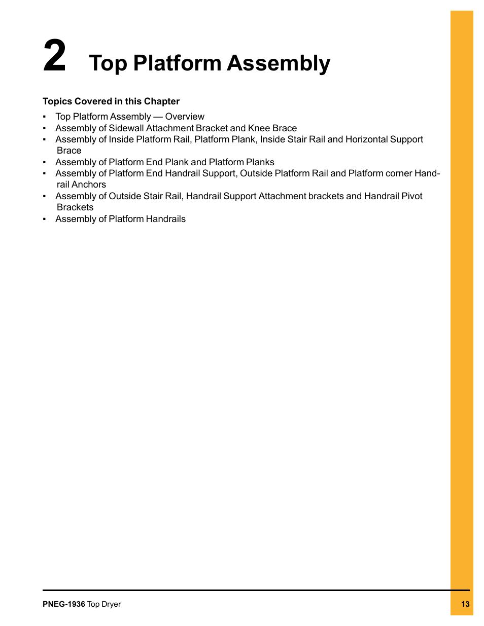 Chapter 2 top platform assembly, Chapter 2, Top platform assembly | Grain Systems PNEG-1936 User Manual | Page 13 / 92