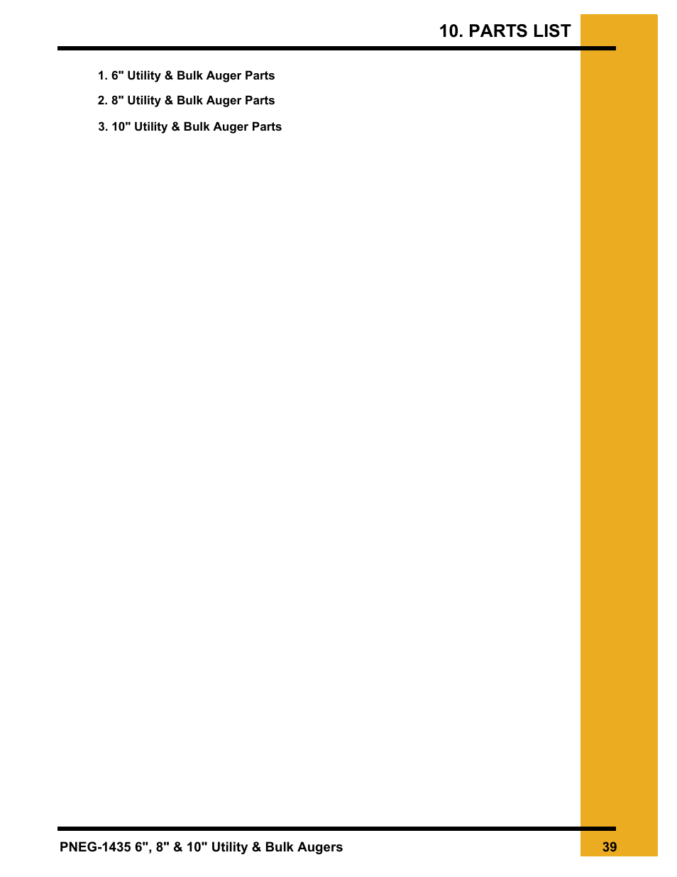 Parts list | Grain Systems Custom, Utility and Bulk Tank Augers PNEG-1435 User Manual | Page 39 / 52