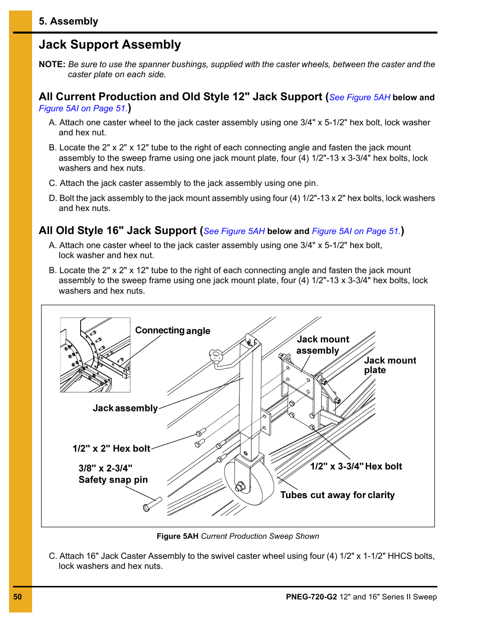 Jack support assembly | Grain Systems Bucket Elevtors, Conveyors, Series II Sweeps PNEG-720-G2 User Manual | Page 50 / 120