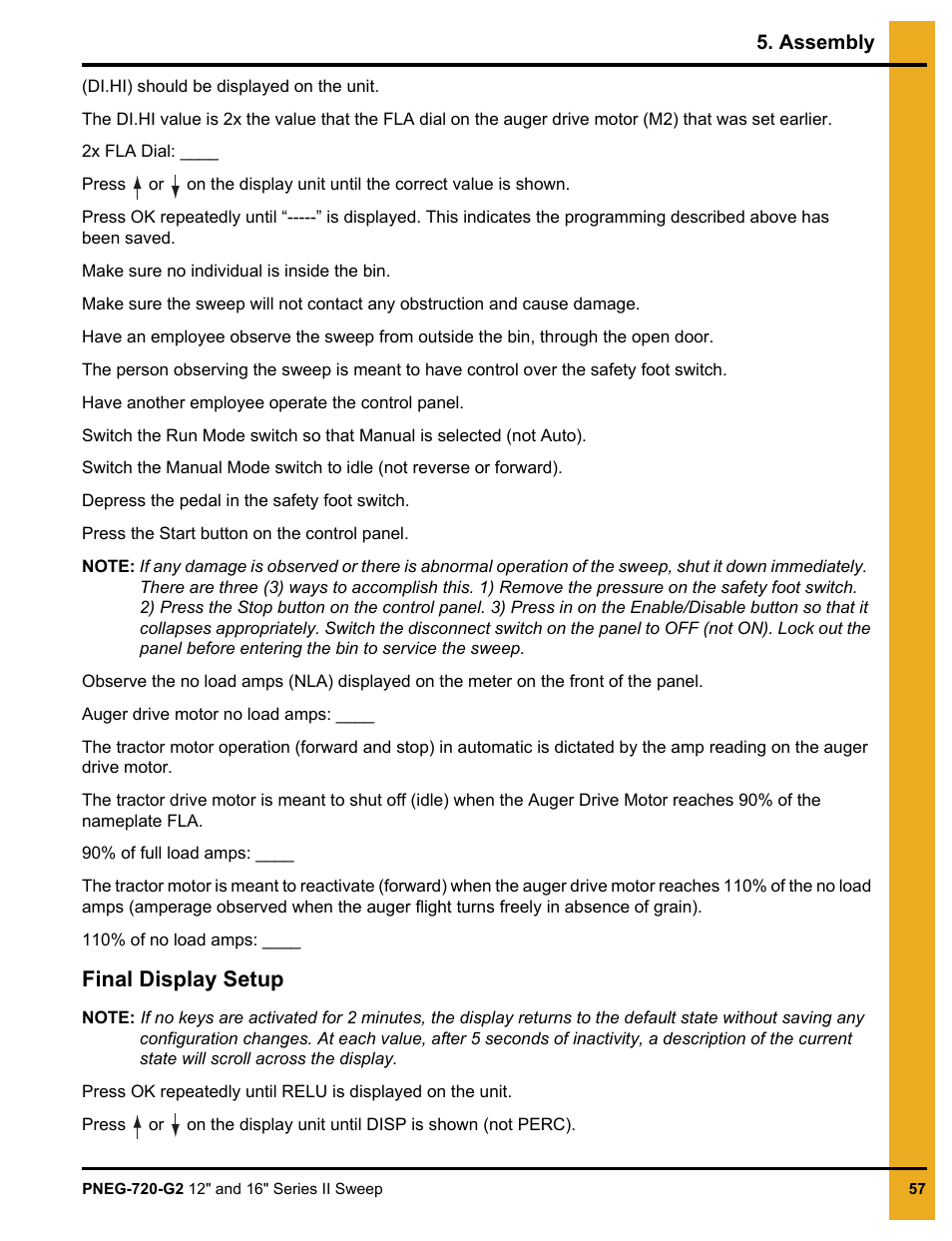 Final display setup | Grain Systems Bucket Elevtors, Conveyors, Series II Sweeps PNEG-720-G2 User Manual | Page 57 / 120