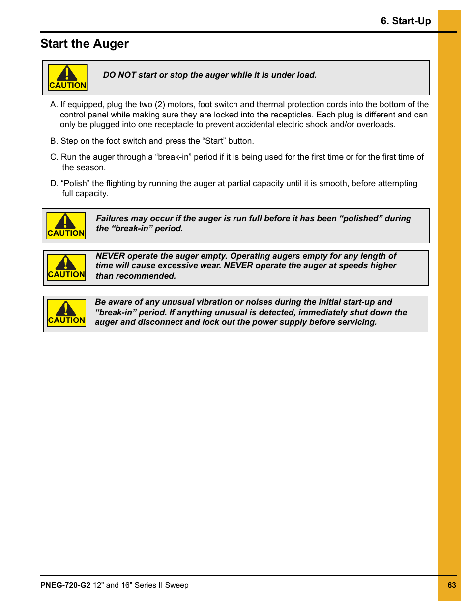 Start the auger | Grain Systems Bucket Elevtors, Conveyors, Series II Sweeps PNEG-720-G2 User Manual | Page 63 / 120